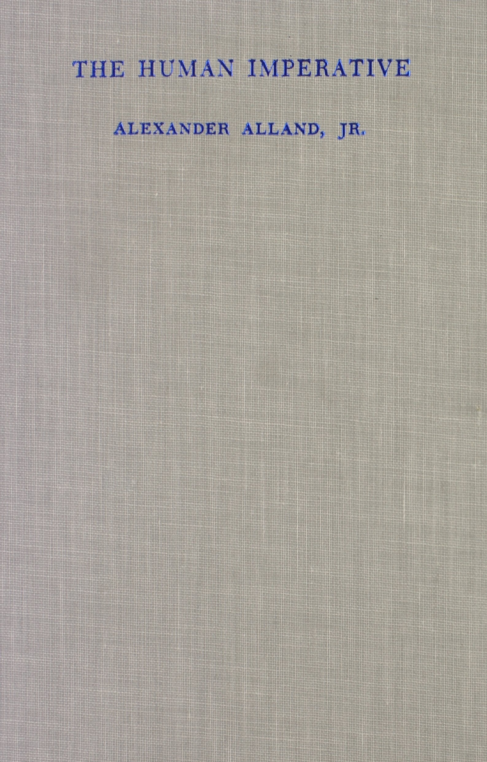 The Human Imperative