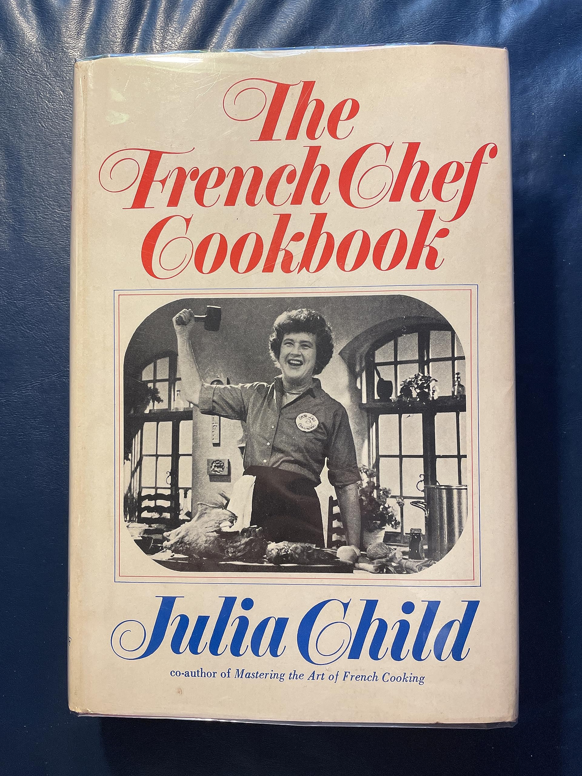 The French Chef Cookbook,New