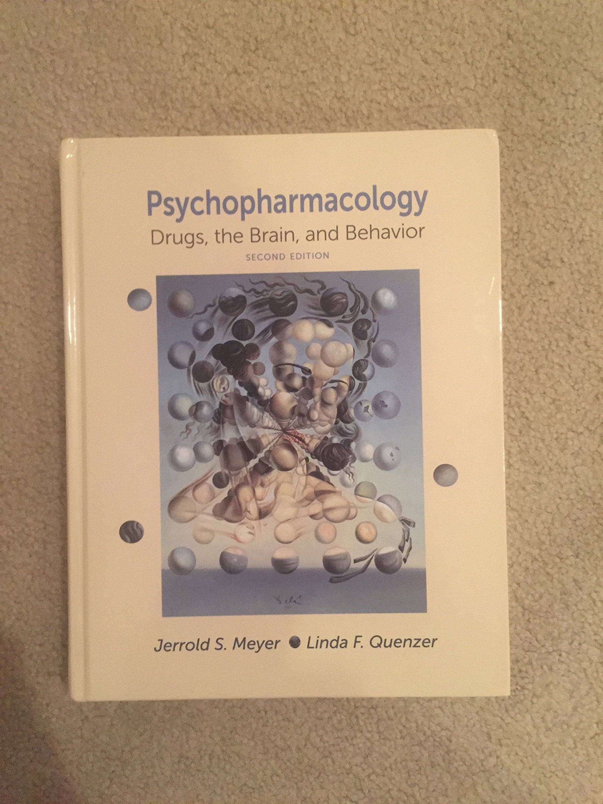 Psychopharmacology: Drugs, The Brain, And Behavior,Used