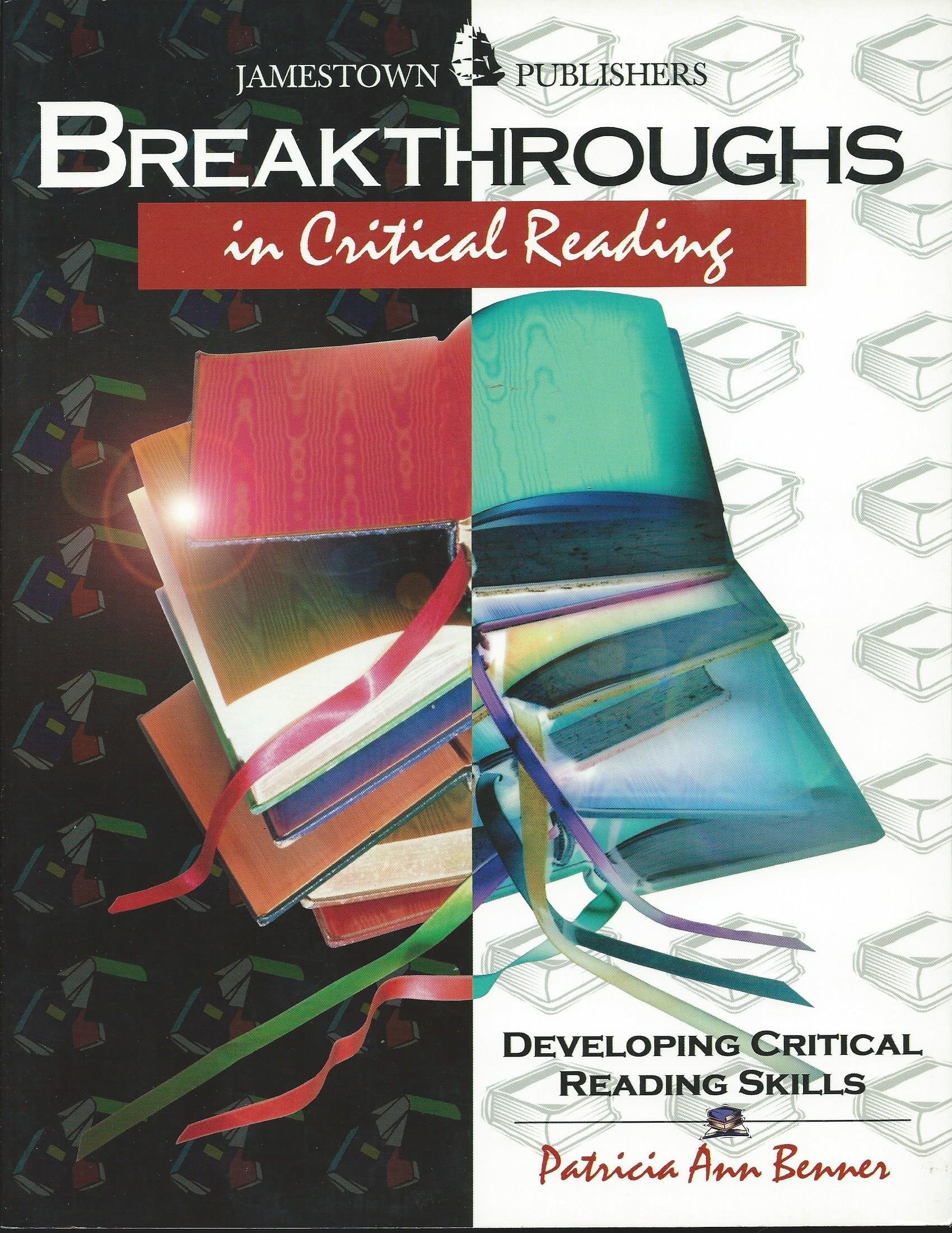 Breakthroughs in Critical Reading : Developing Critical Reading Skills,Used