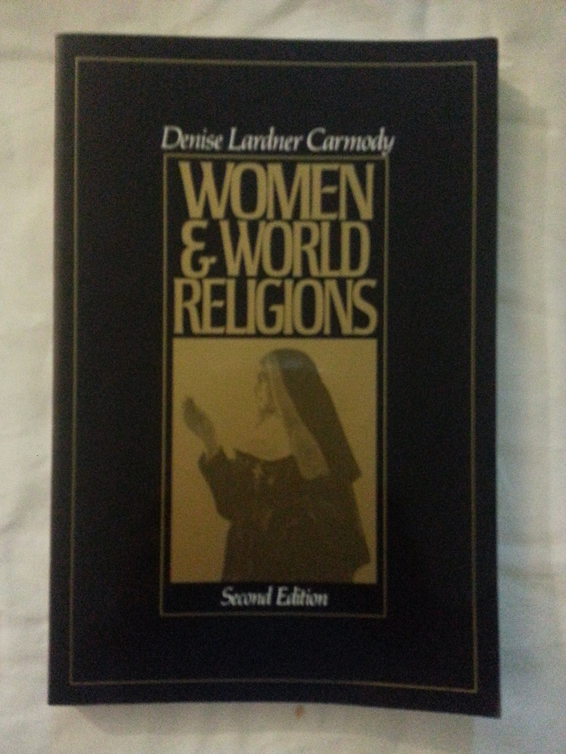 Women and World Religions (2nd Edition),Used