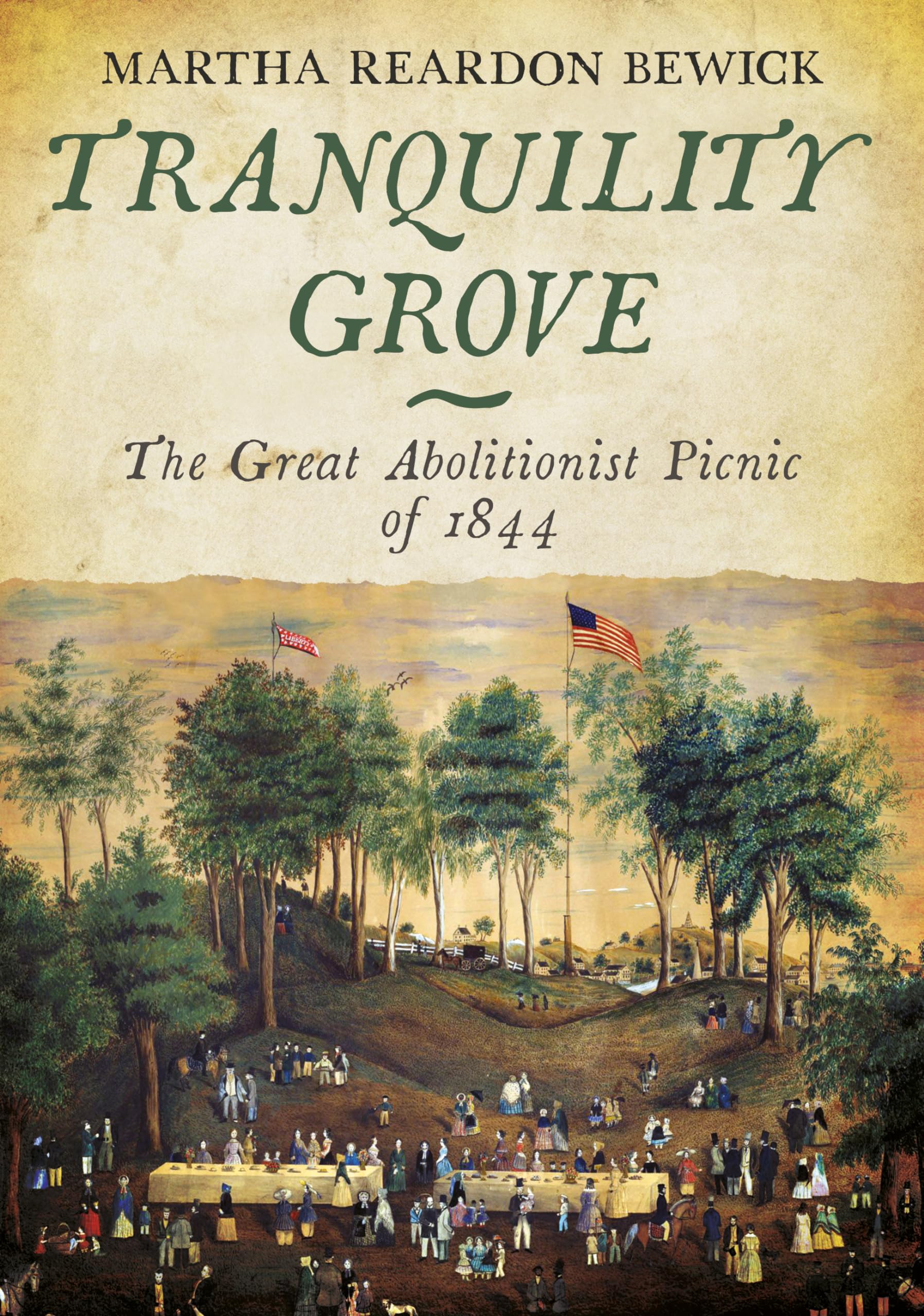 Tranquility Grove: The Great Abolitionist Picnic of 1844 (Hingham Historical Commission Project),Used