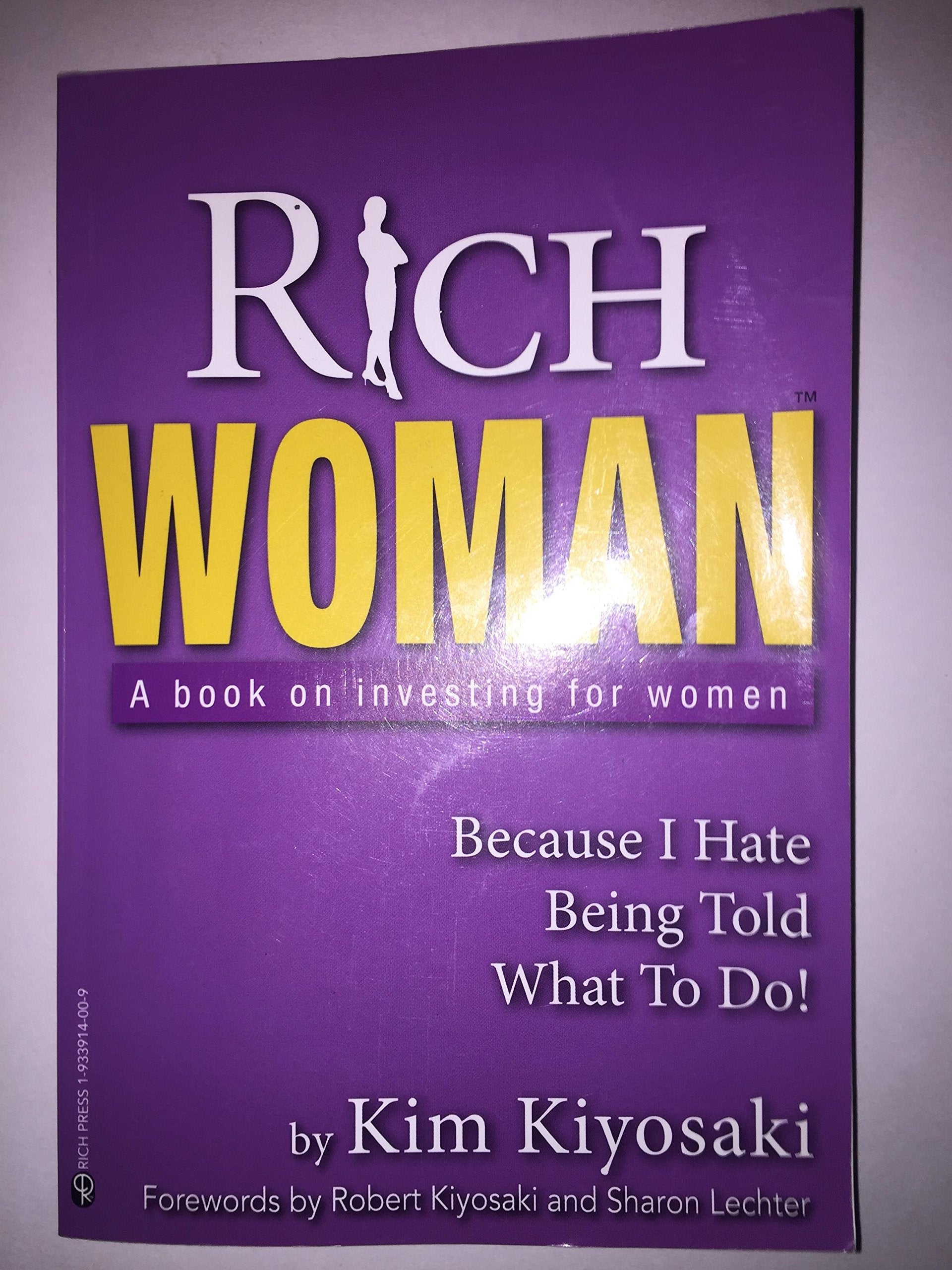 Rich Woman: A Book on Investing for Women, Take Charge Of Your Money, Take Charge Of Your Life,Used