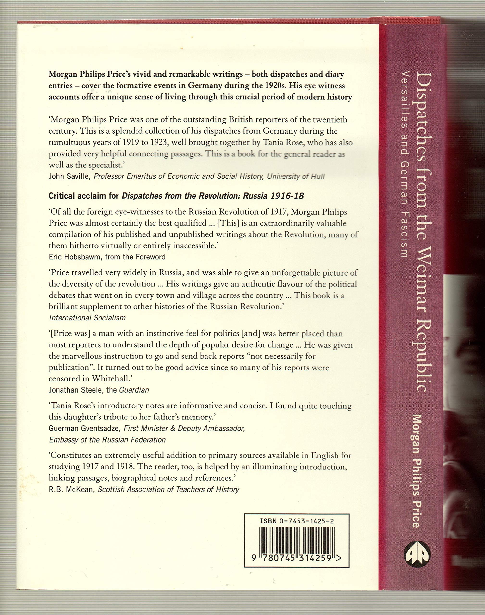 Dispatches from the Weimar Republic: Versailles and German Facism,New
