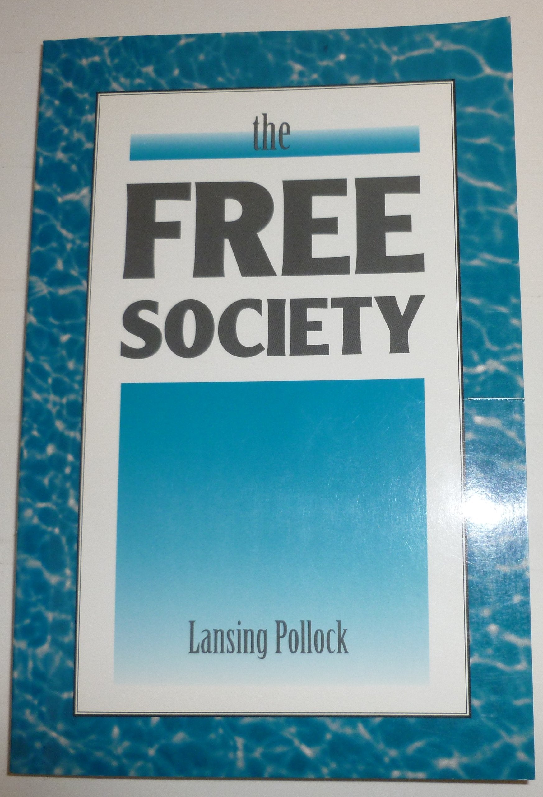 The Free Society,Used