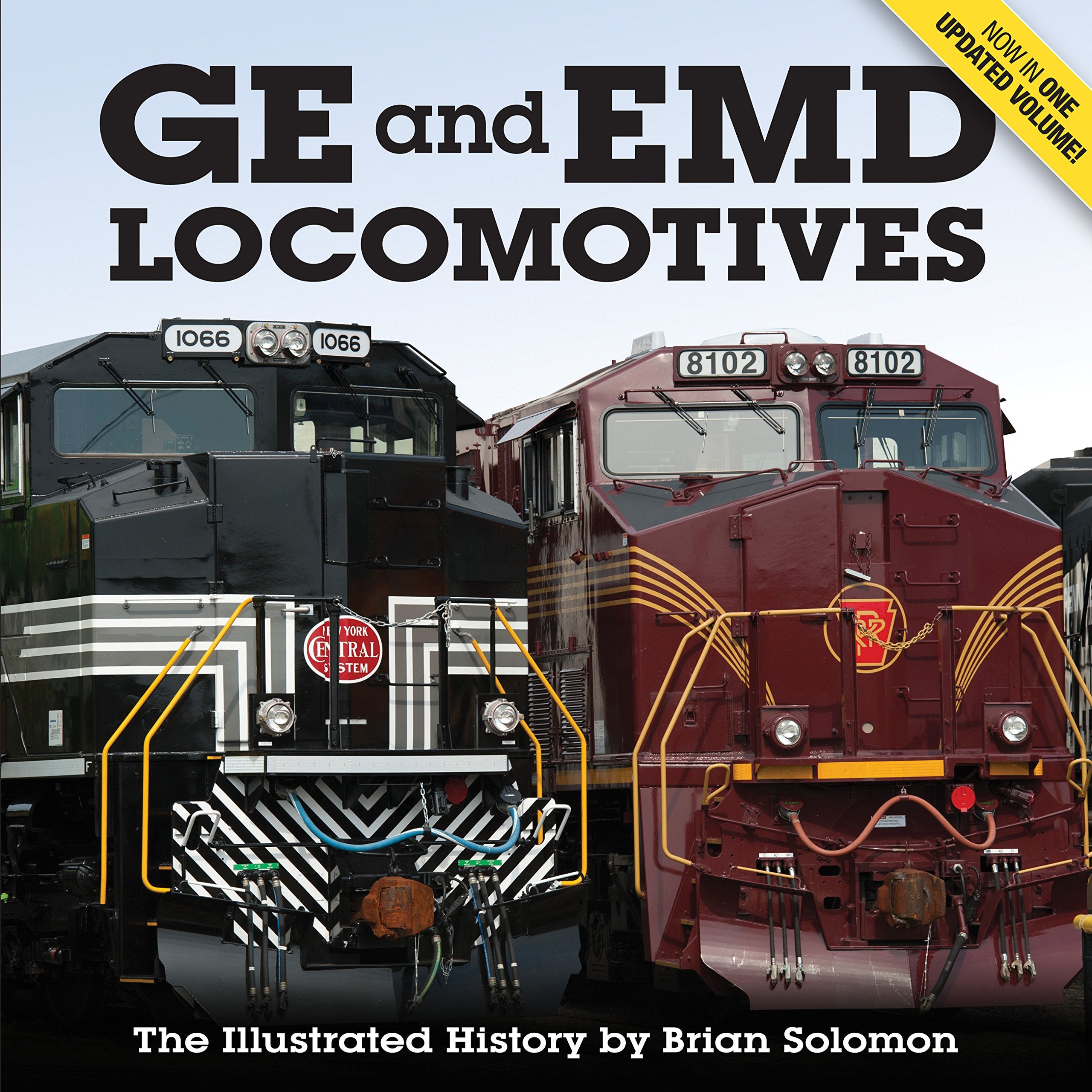 GE and EMD Locomotives: The Illustrated History,Used