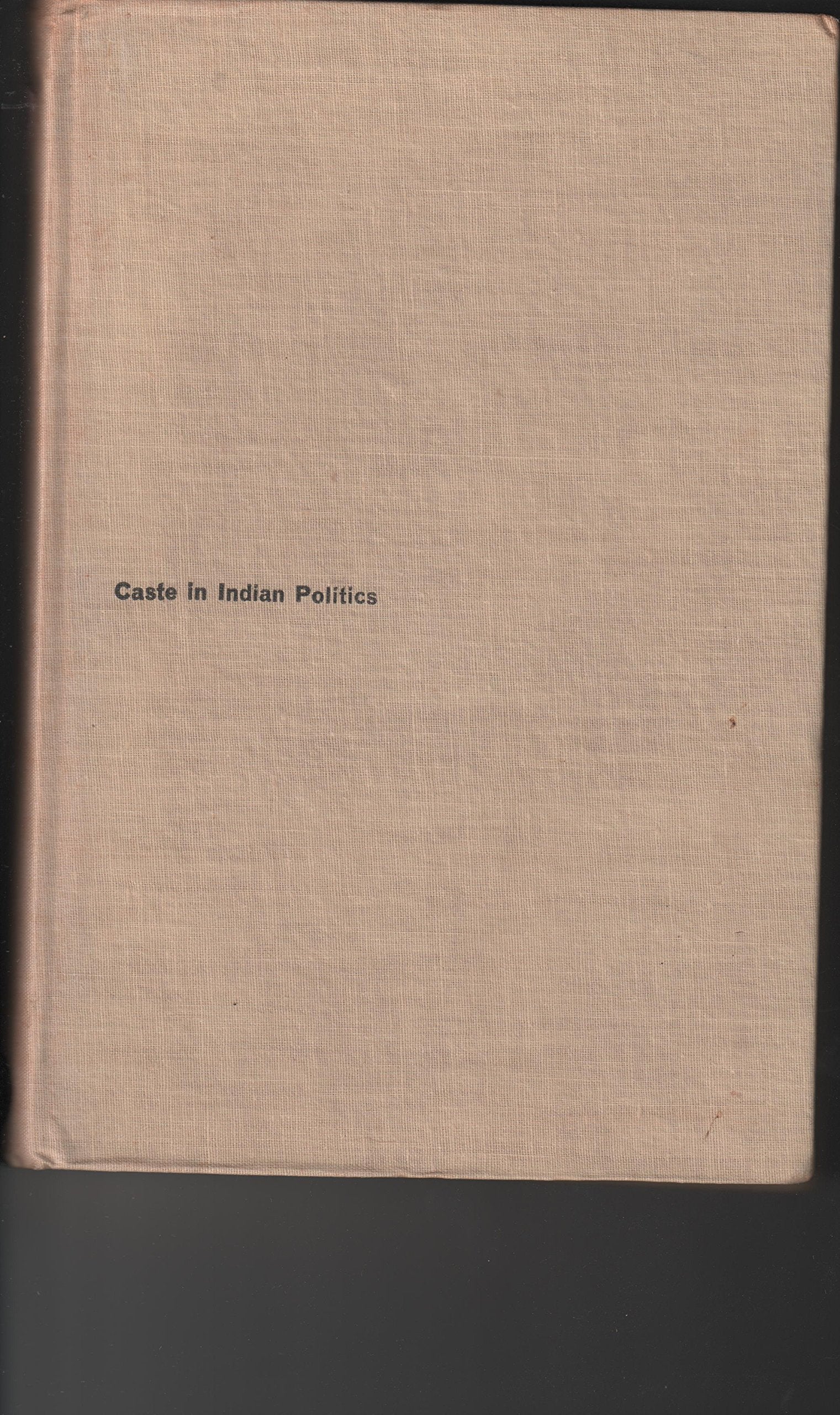 Caste in Indian Politics,Used