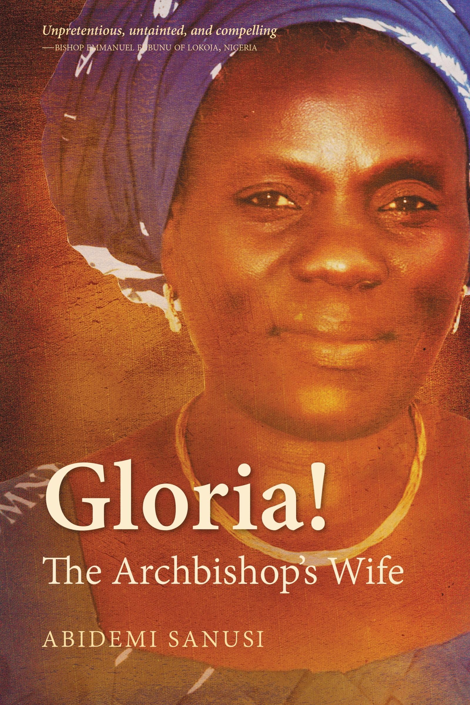 Gloria!: The Archbishop's Wife (Hippo),Used