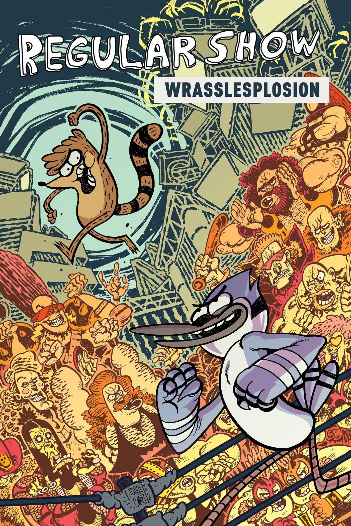 Regular Show Original Graphic Novel Vol. 4: Wrasslesplosion: Wrasslesplosion (4),Used