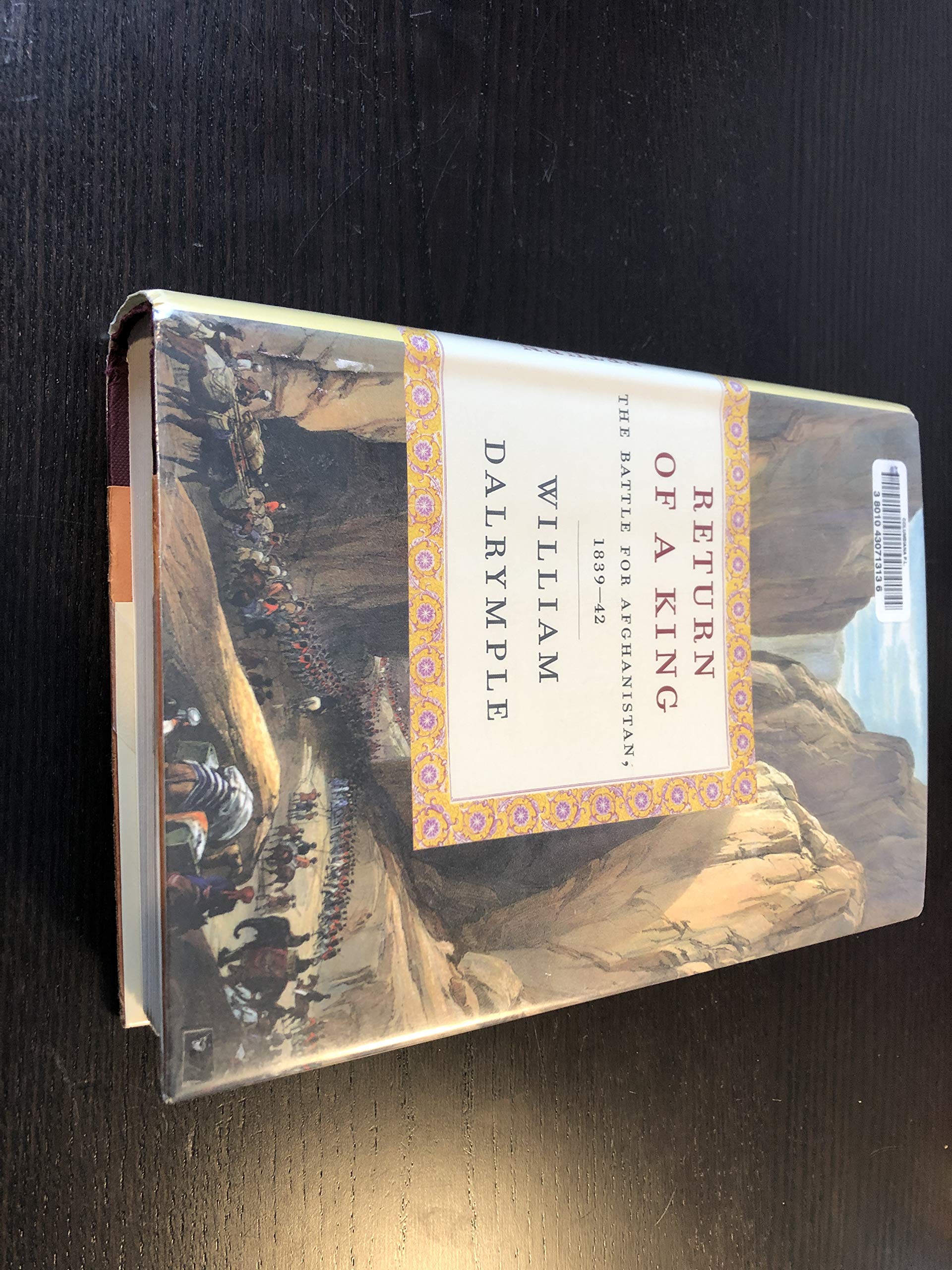 Return of a King: The Battle for Afghanistan, 183942,Used