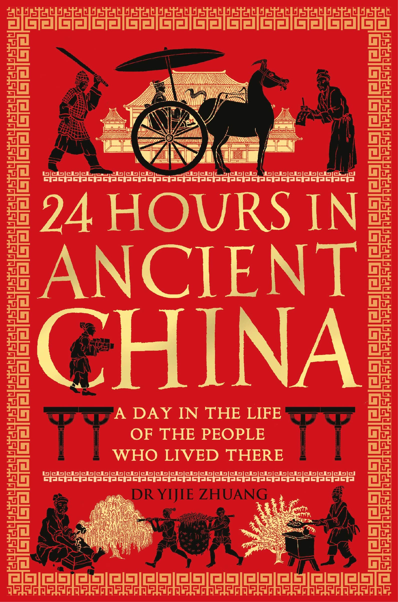 24 Hours in Ancient China: A Day in the Life of the People Who Lived There (24 Hours in Ancient History),Used