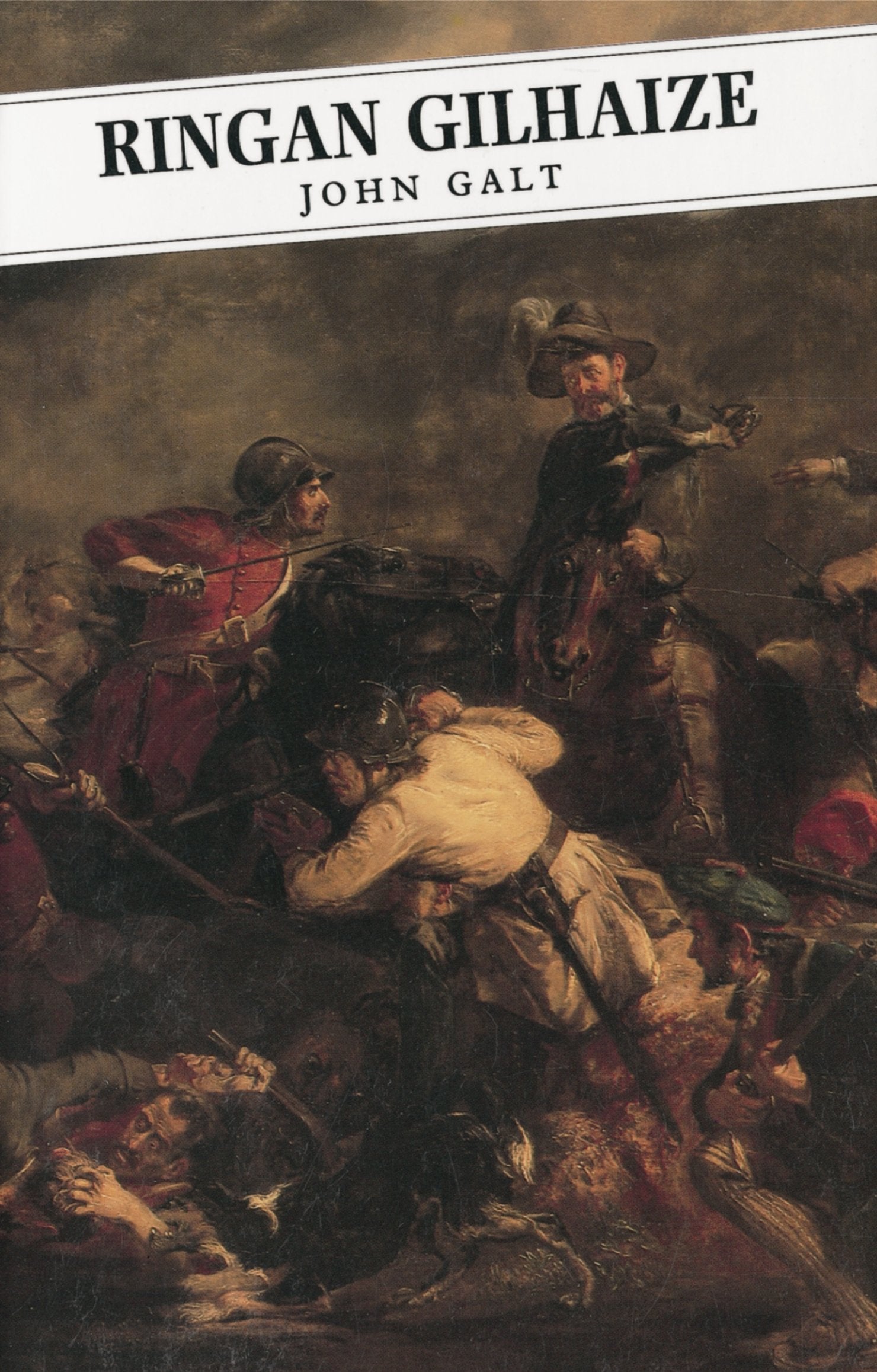 Ringan Gilhaize (Canongate Classics),New