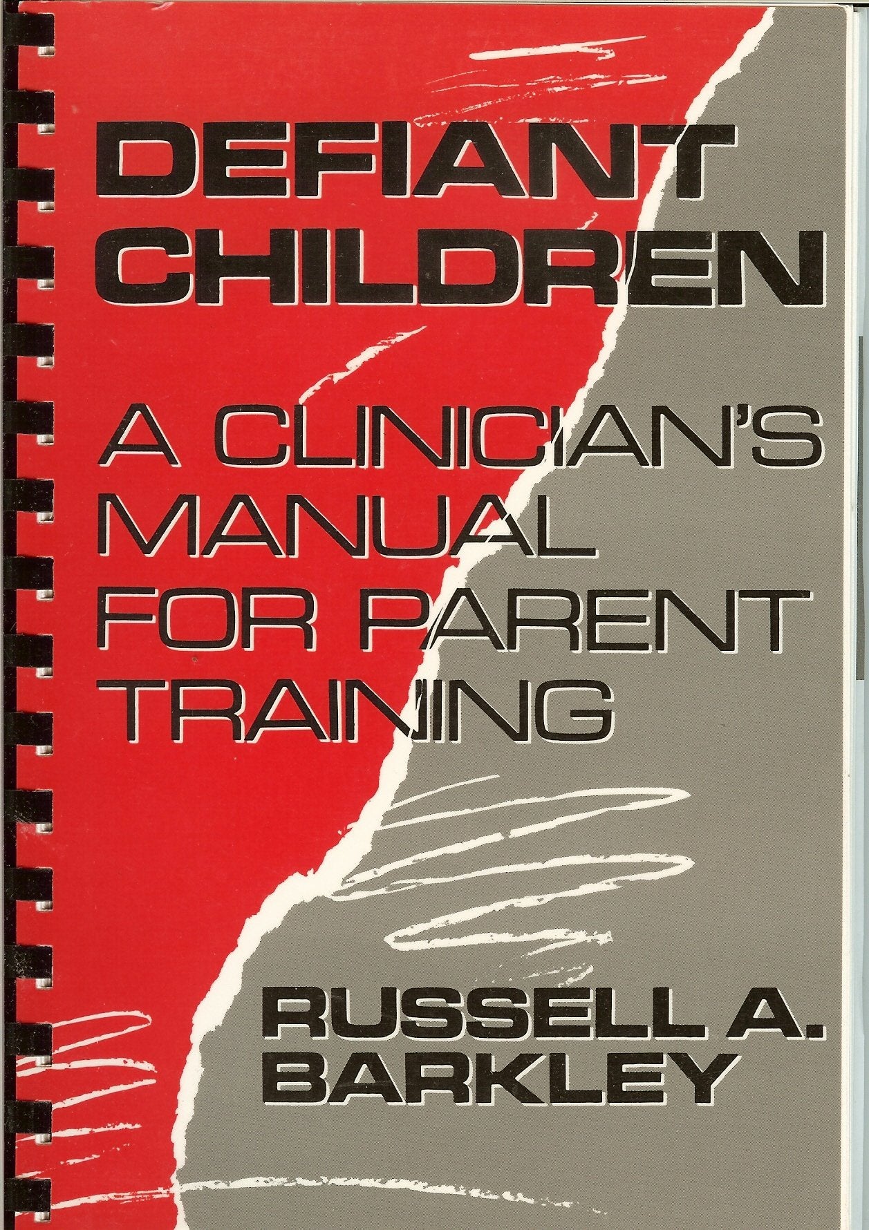 Defiant Children: A Clinician's Manual for Parent Training,Used