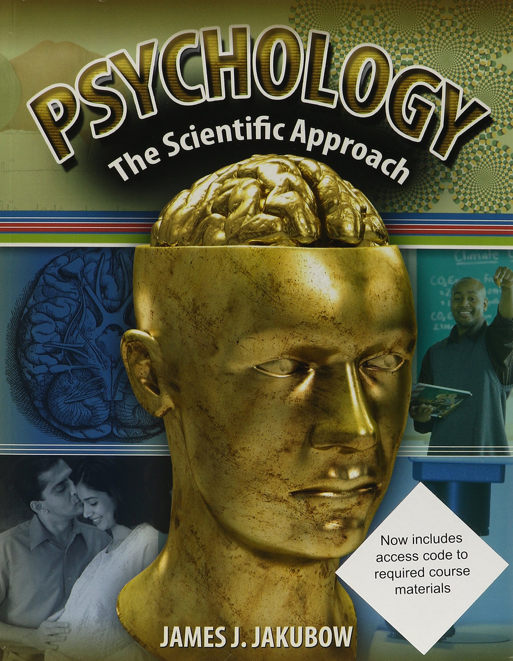 Psychology: The Scientific Approach,New