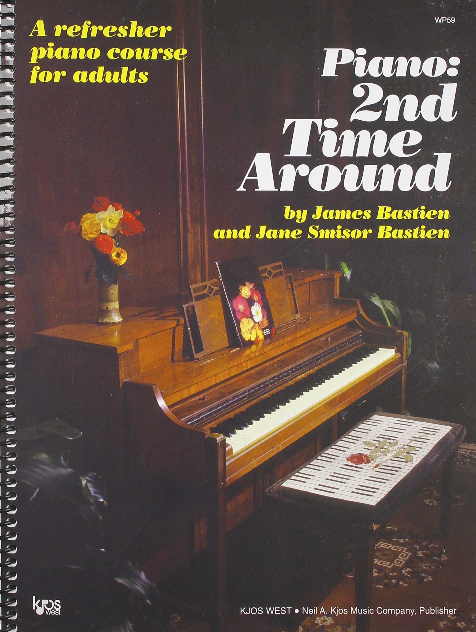 Piano 2nd Time Around : A Refresher Piano Course for Adults,New