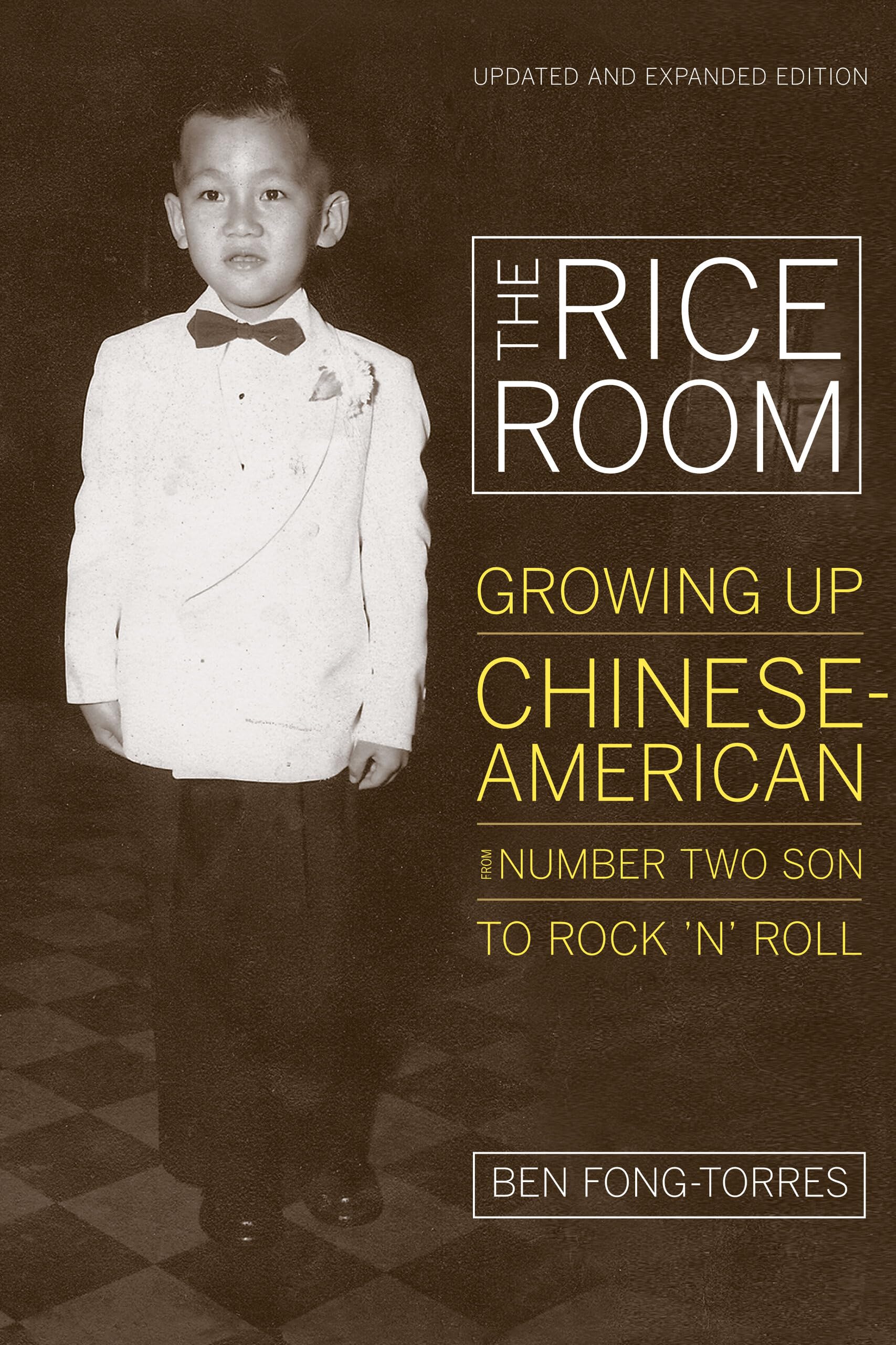 Rice Room: Growing Up ChineseAmerican from Number Two Son to Rock 'n' Roll,Used