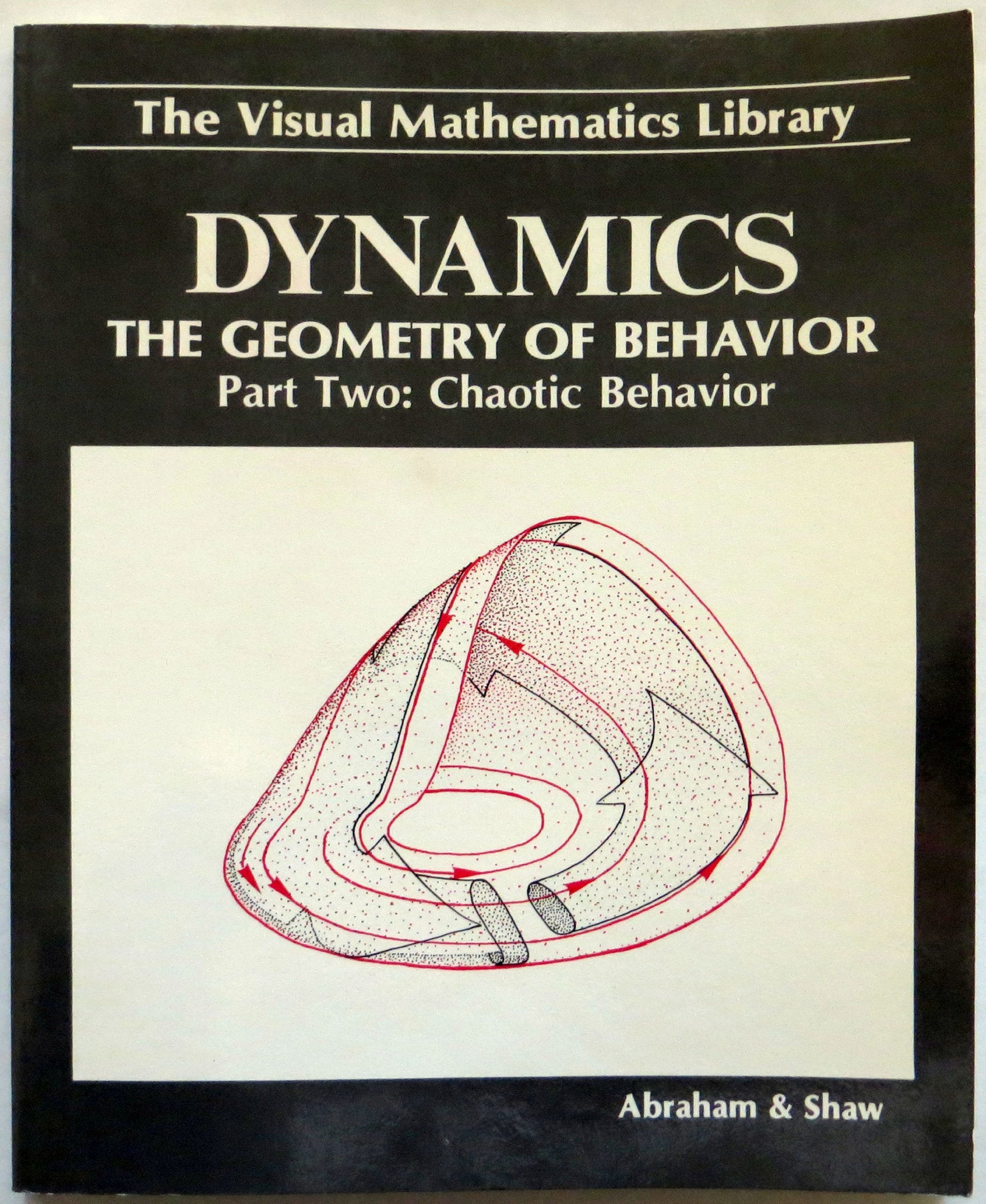 Dynamics, The Geometry Of Behavior, Part 2: Chaotic Behavior (Visual Mathematics Library),Used