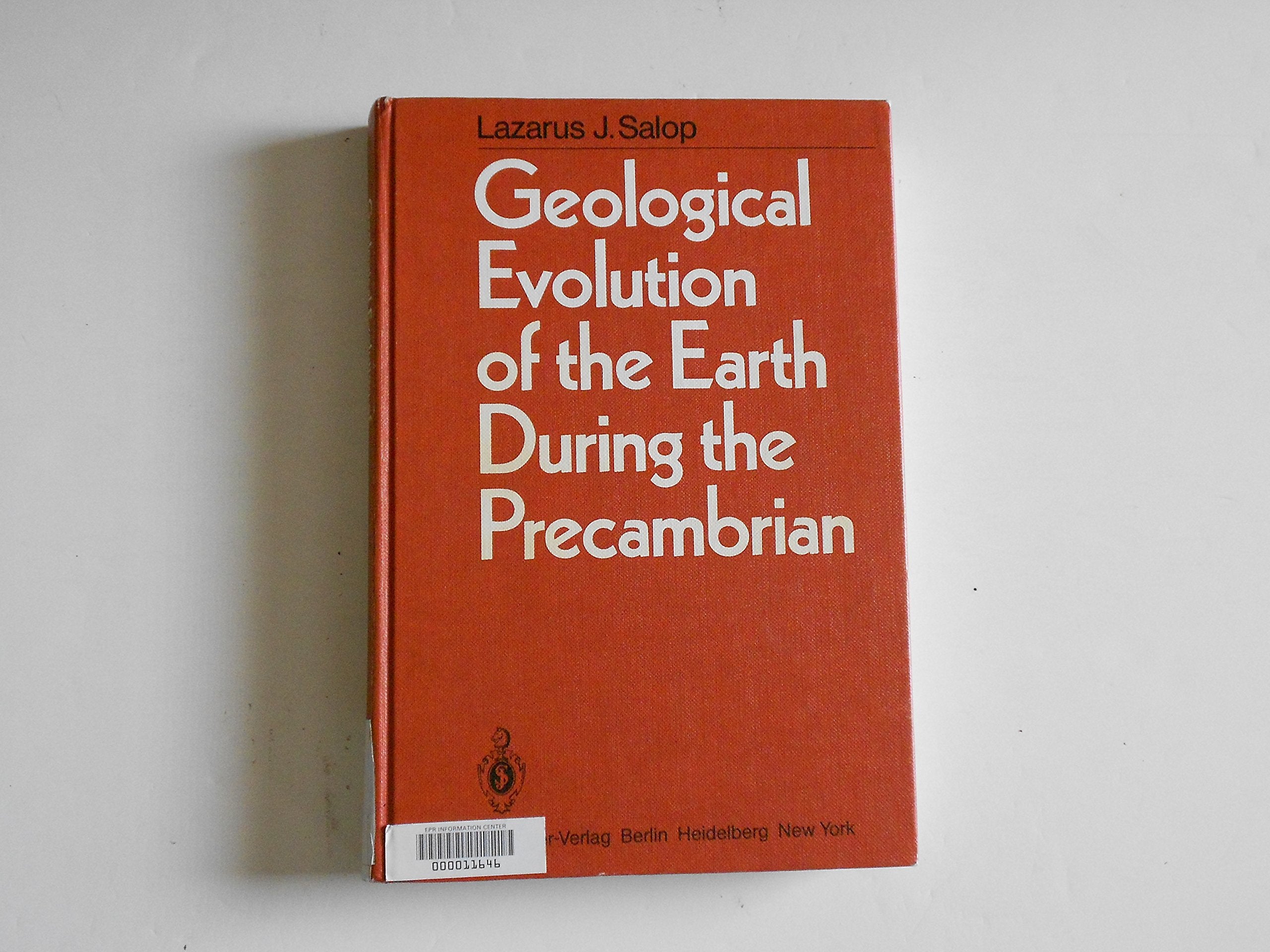 Geological Evolution of the Earth During the Precambrian,Used