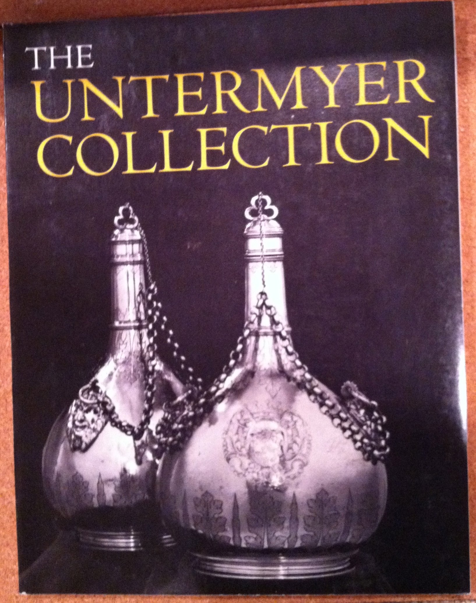 Highlights Of The Untermyer Collection Of English And Continental Decorative Arts,New