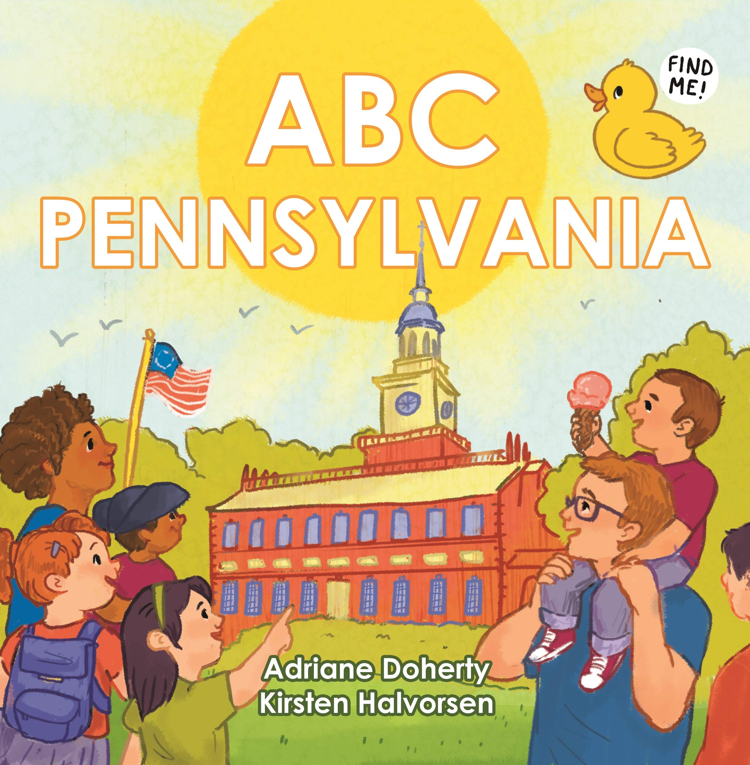 ABC Pennsylvania (My First Alphabet Book),New