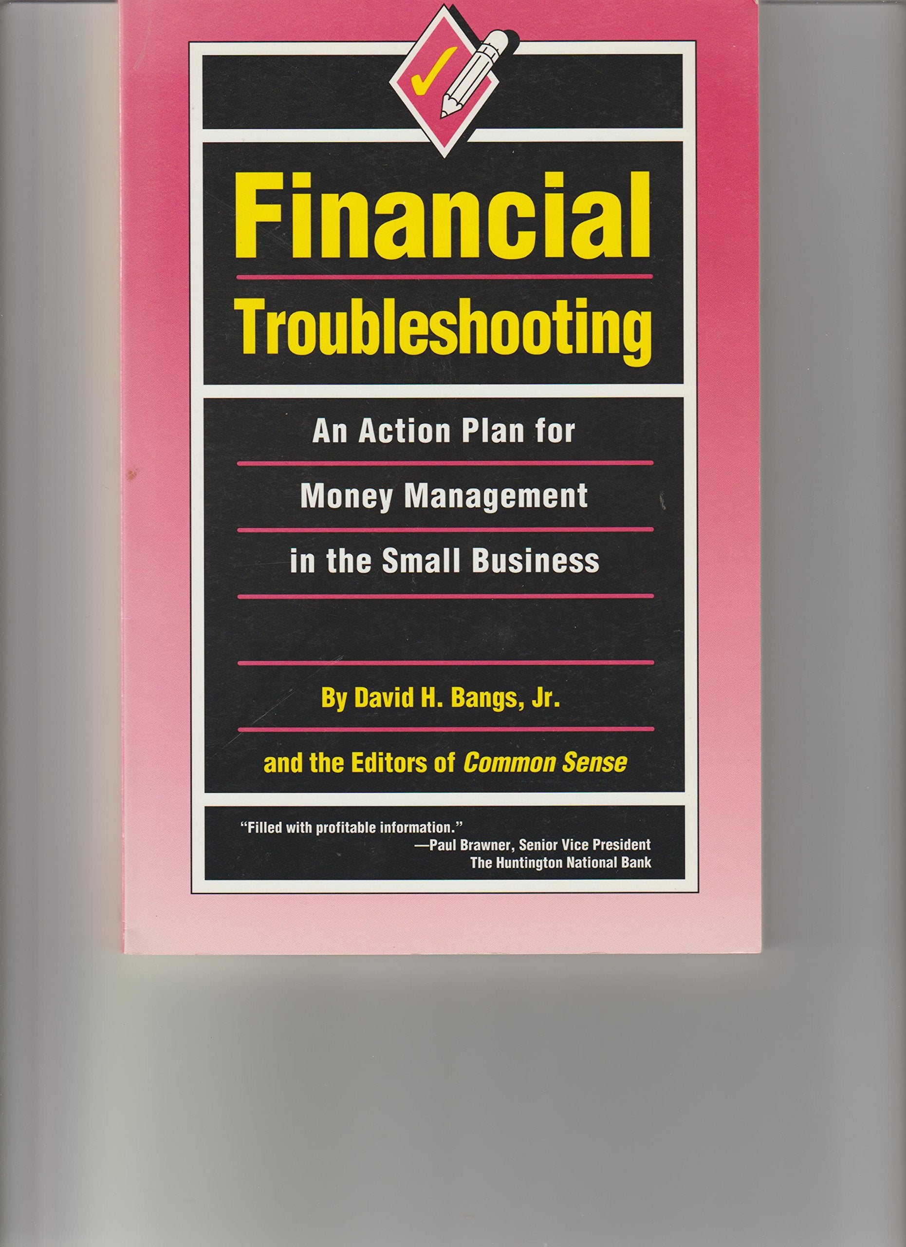 Financial Troubleshooting: An Action Plan for Money Management in Small and Growing Business,Used