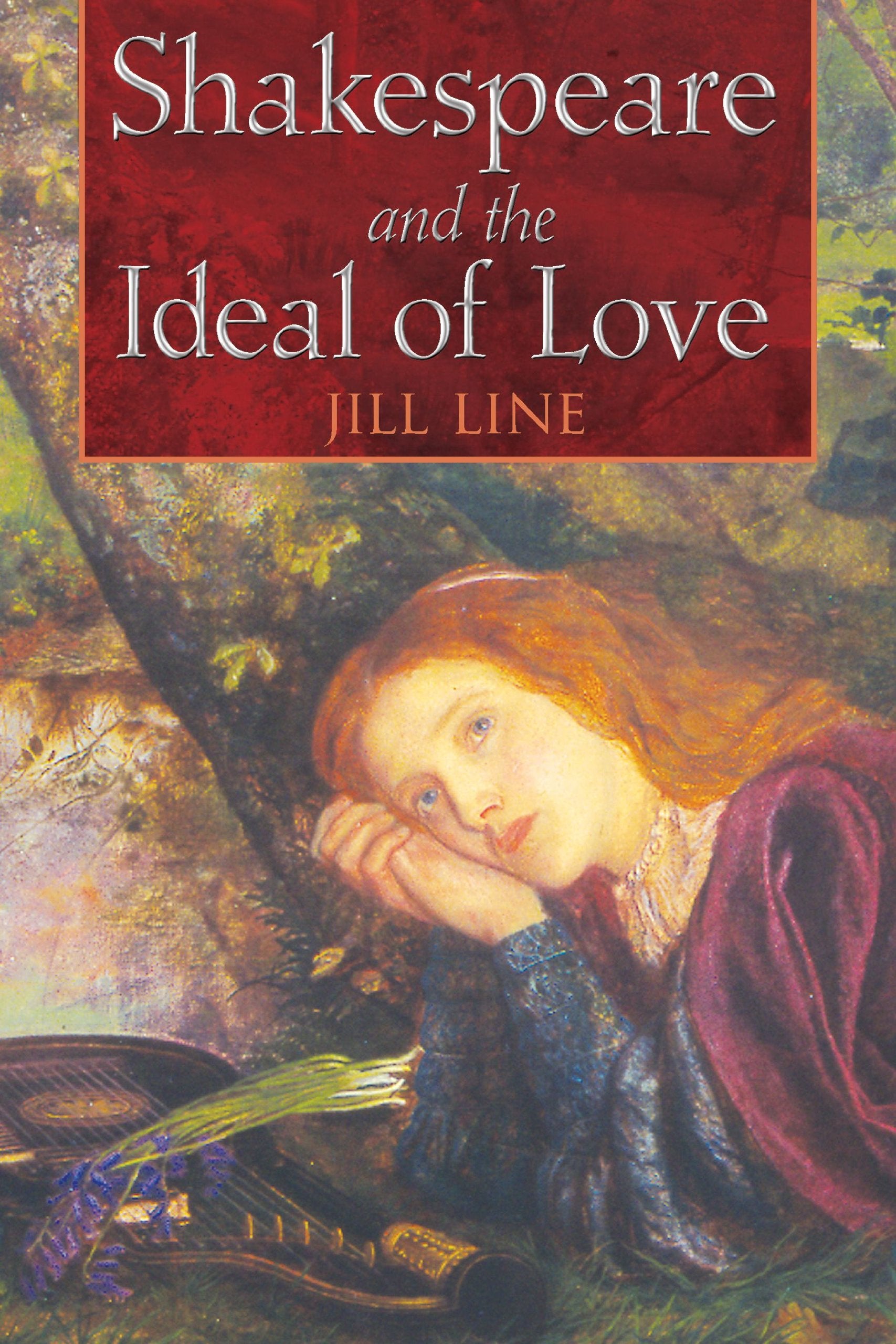 Shakespeare and the Ideal of Love,Used