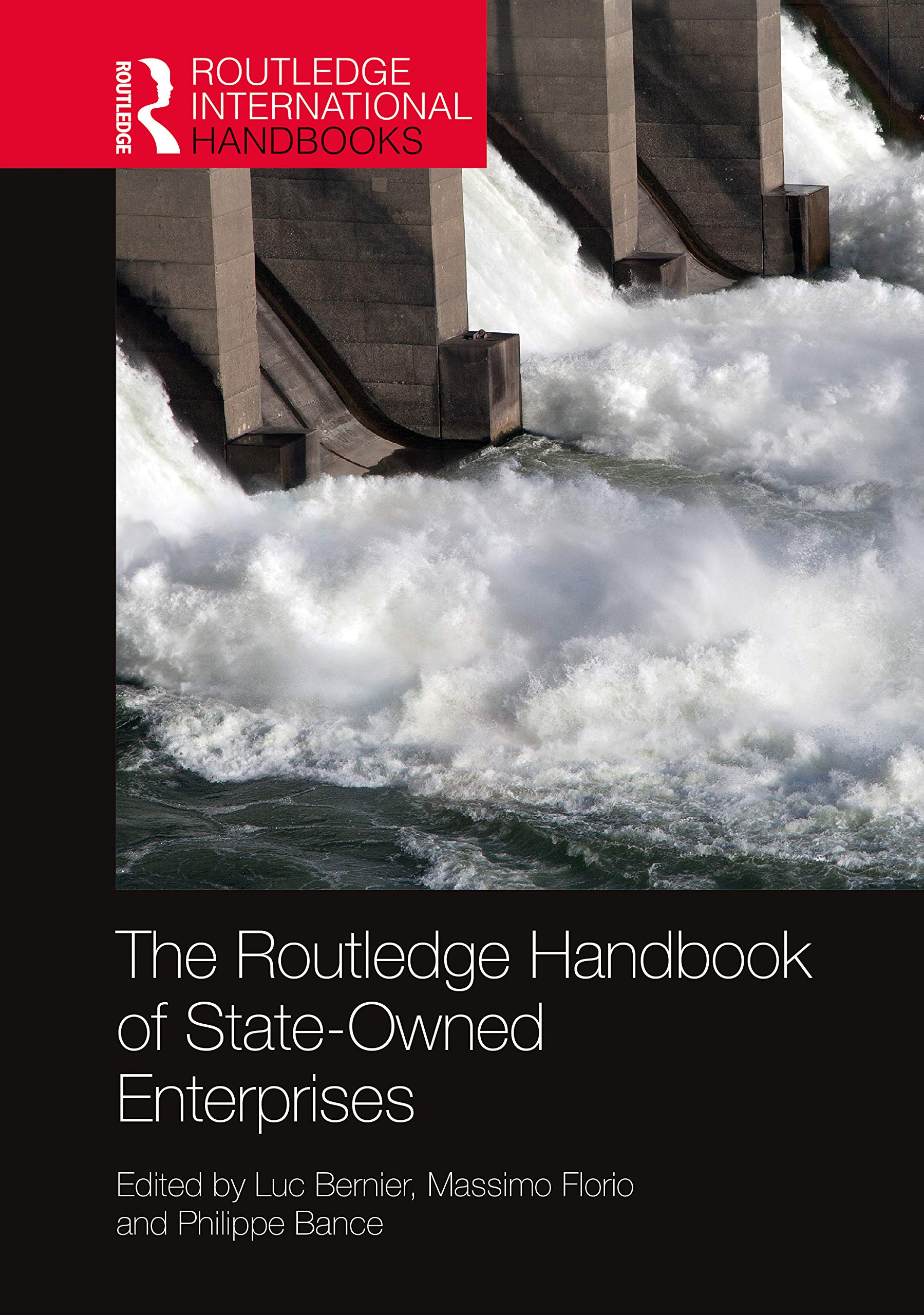 The Routledge Handbook of StateOwned Enterprises (Routledge International Handbooks),Used