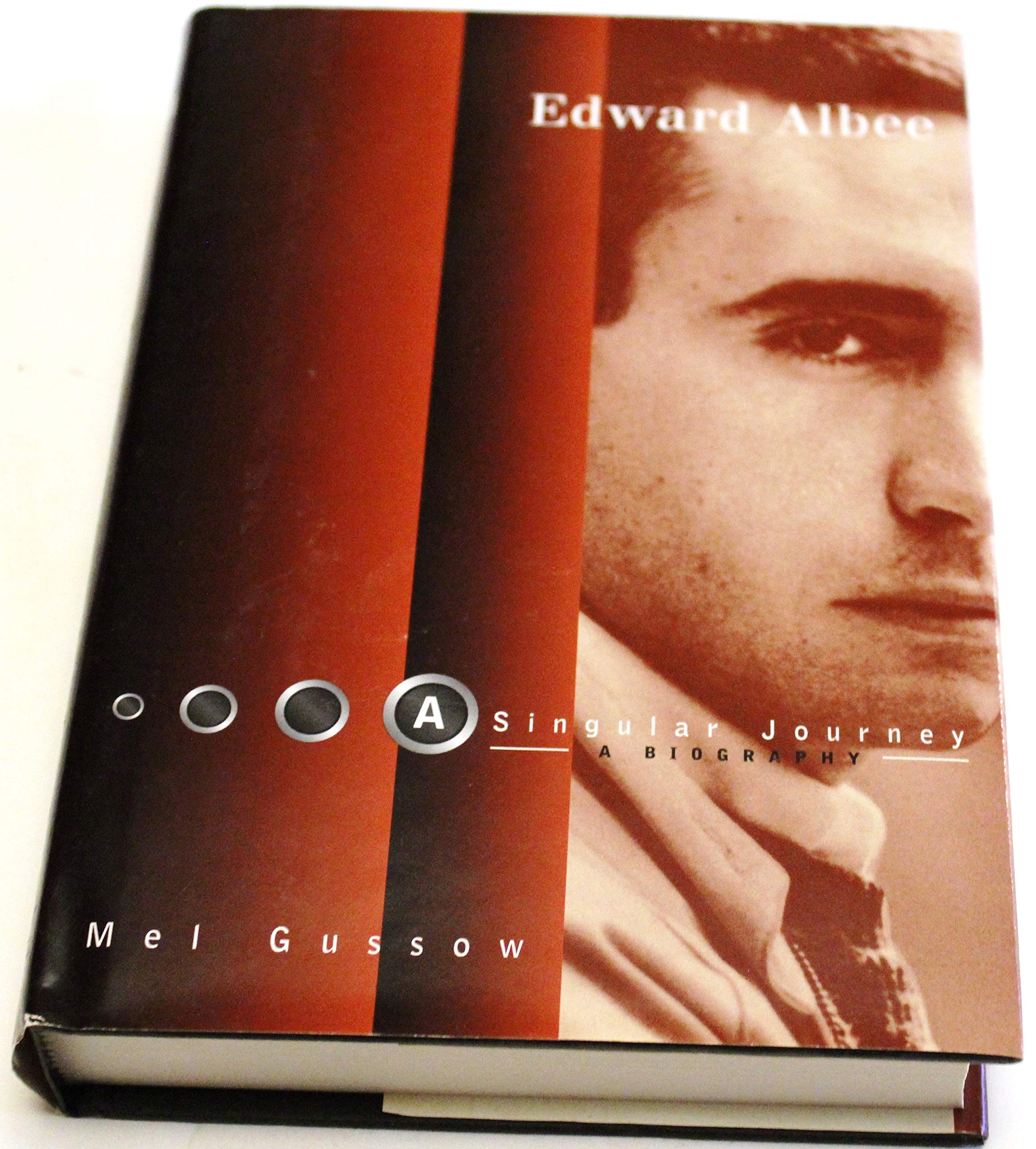 Edward Albee: A Singular Journey: A Biography,Used