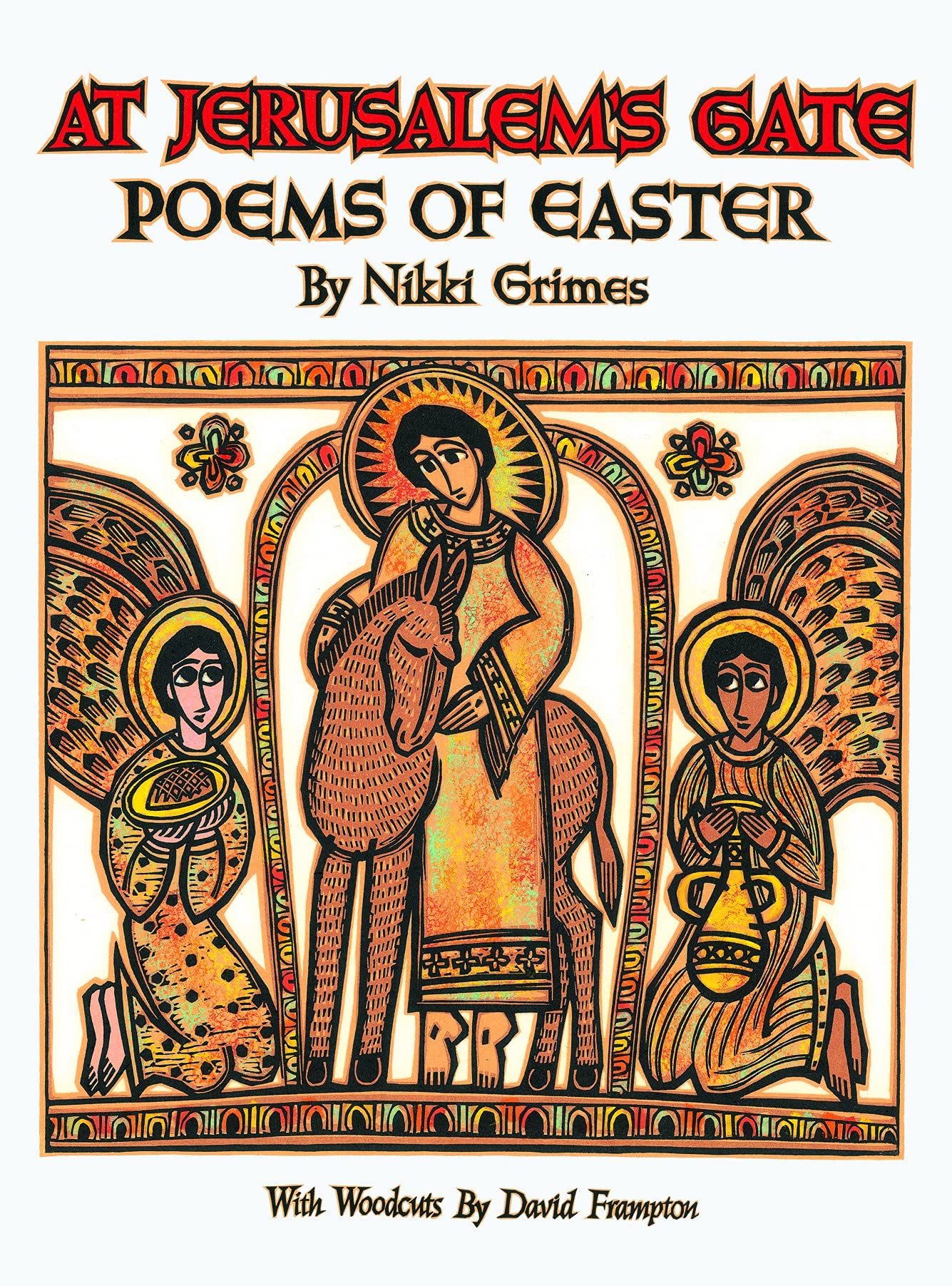 At Jerusalem's Gate: Poems of Easter,Used