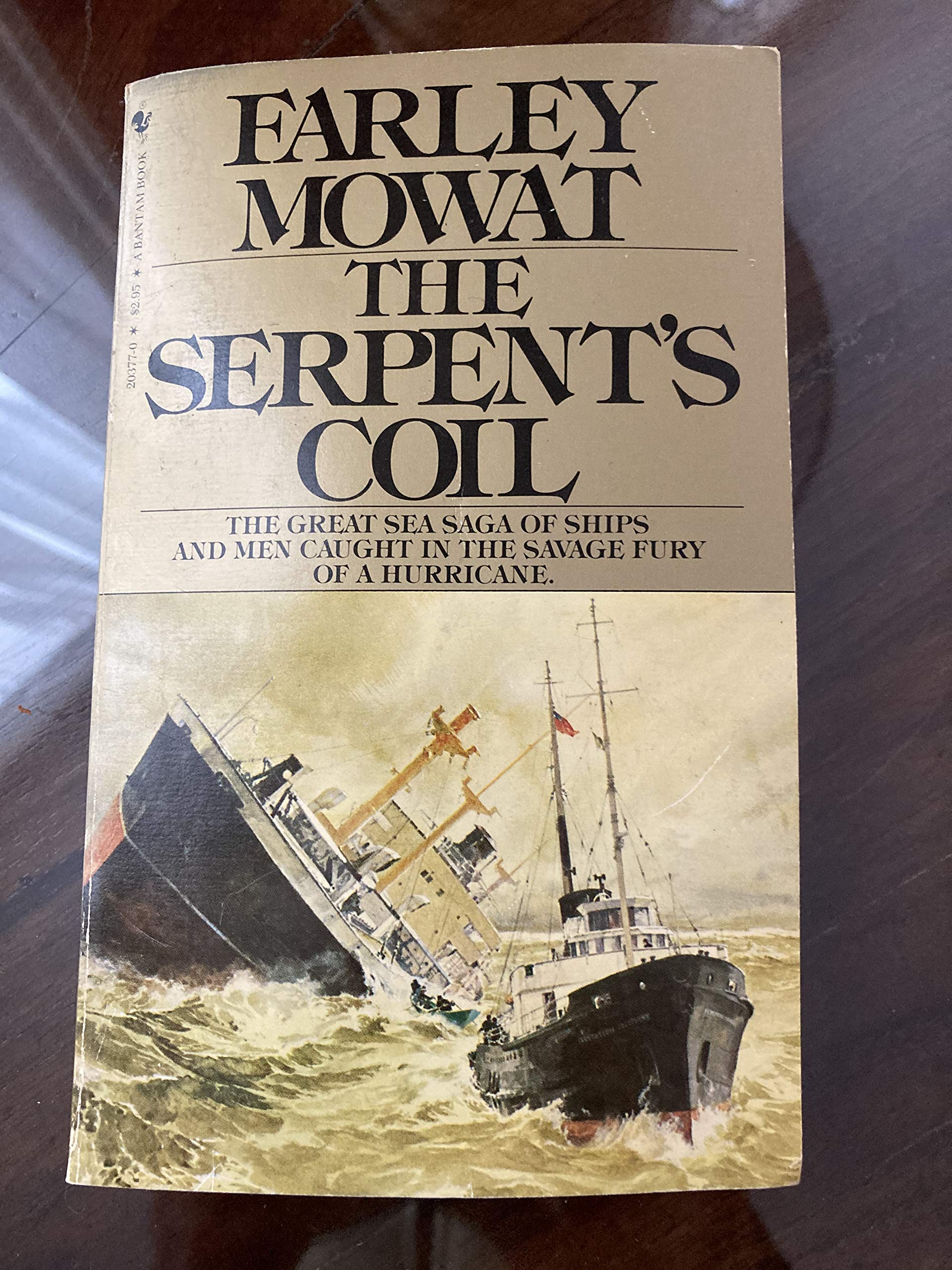 The Serpent's Coil: An Incredible Story of HurricaneBattered Ships and the Heroic Men Who Fought to Save Them,Used