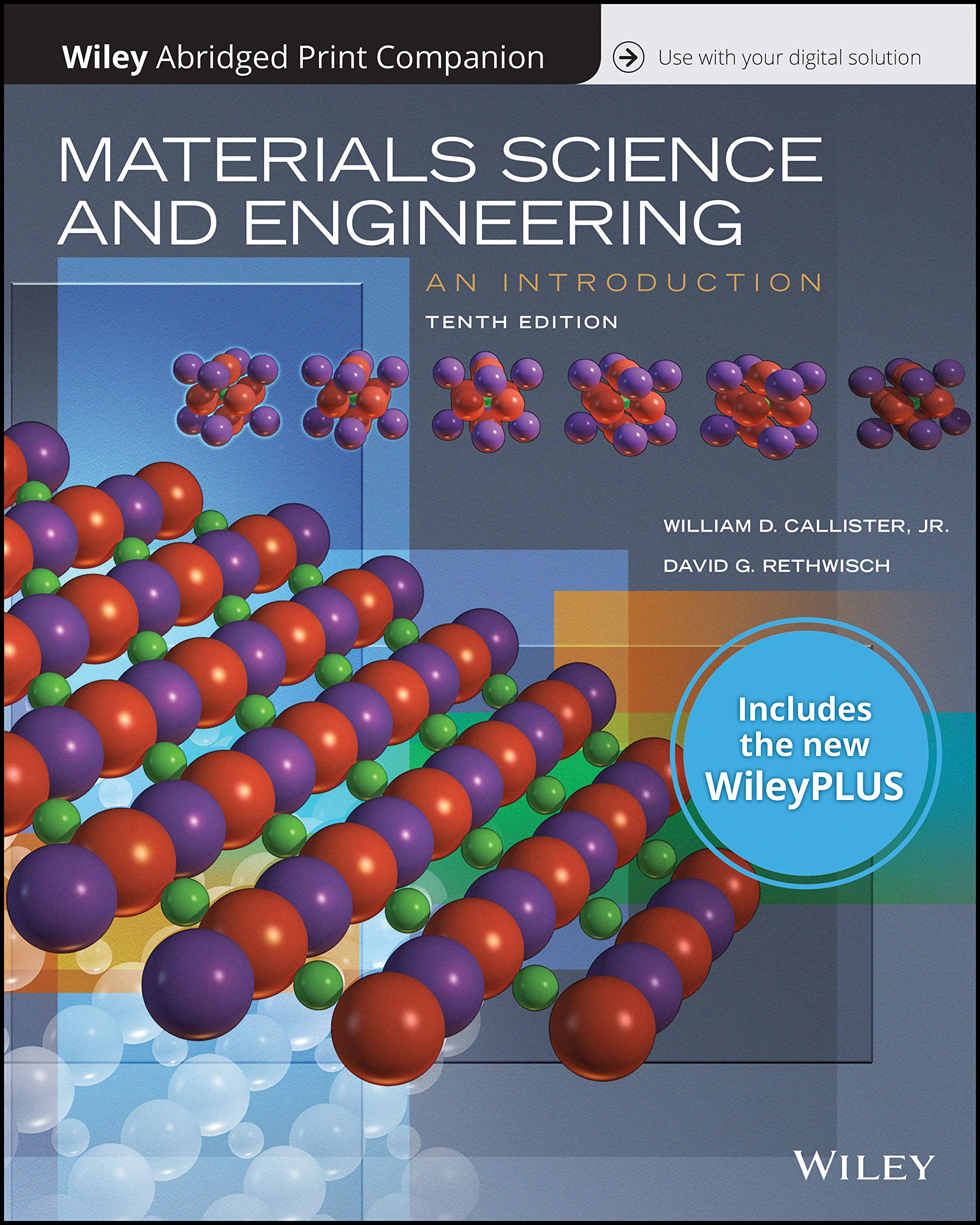 Materials Science and Engineering: An Introduction, 10e WileyPLUS NextGen Card with LooseLeaf Print Companion Set,Used