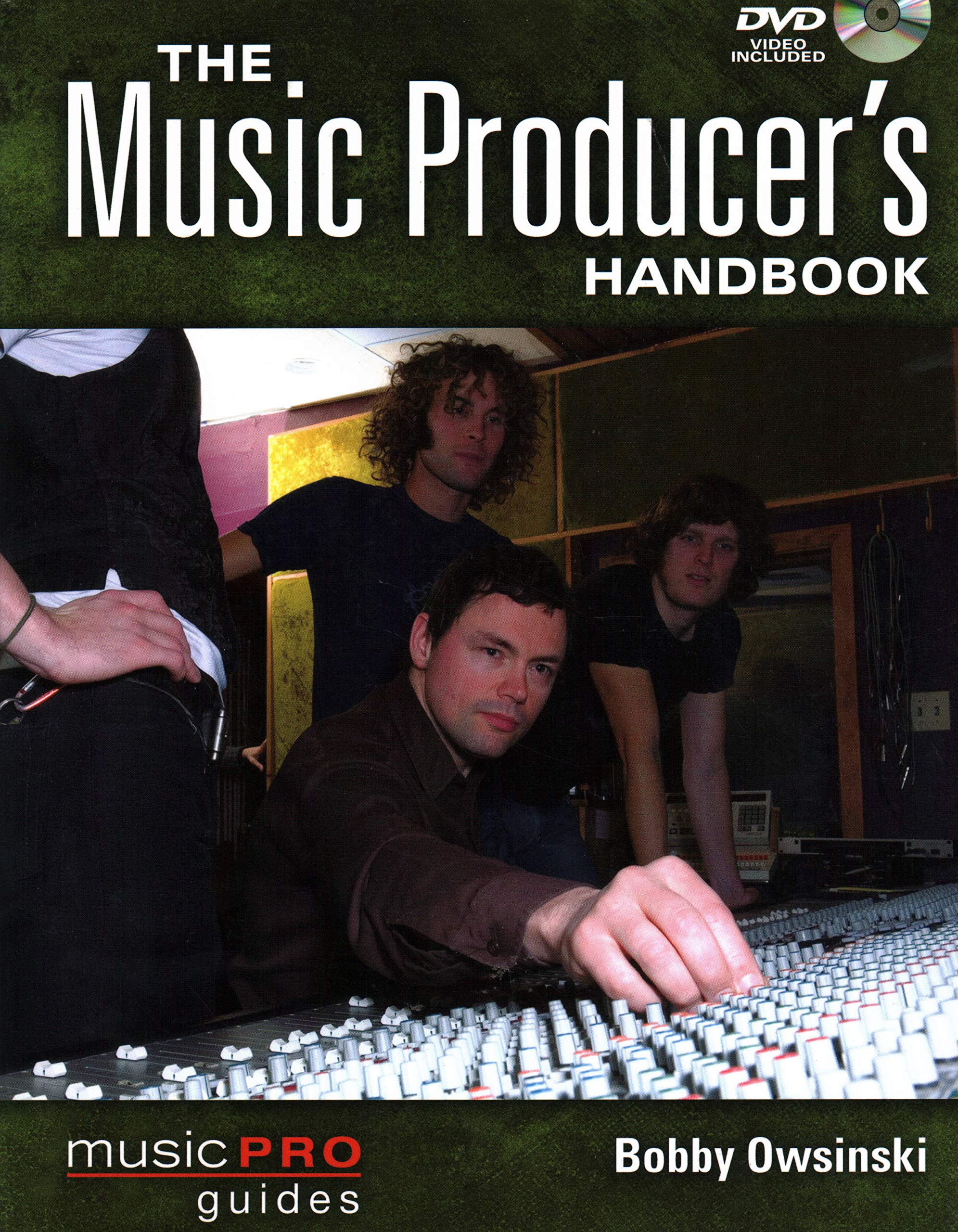 The Music Producer's Handbook: Music Pro Guides,Used
