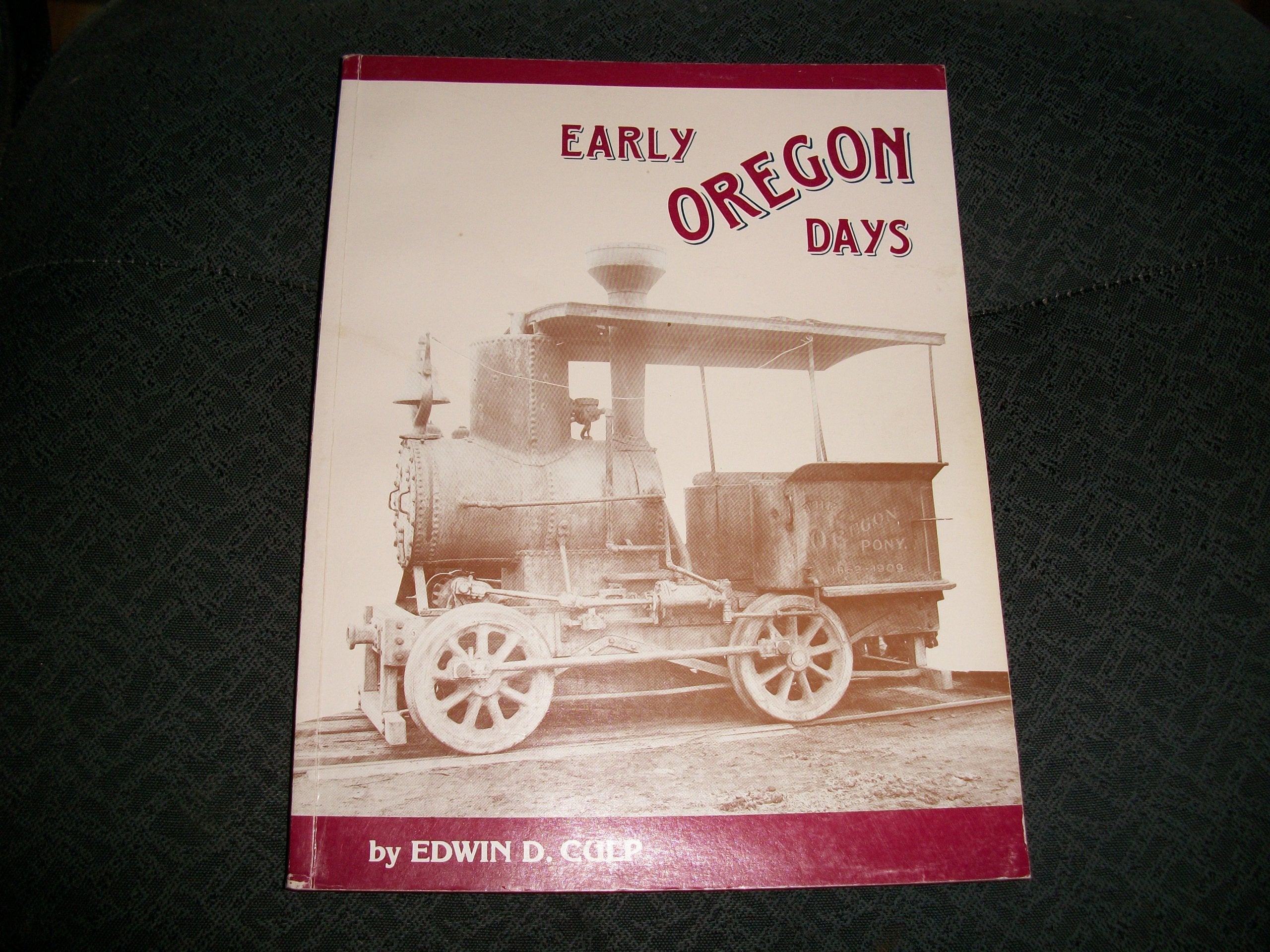 Early Oregon Days,Used