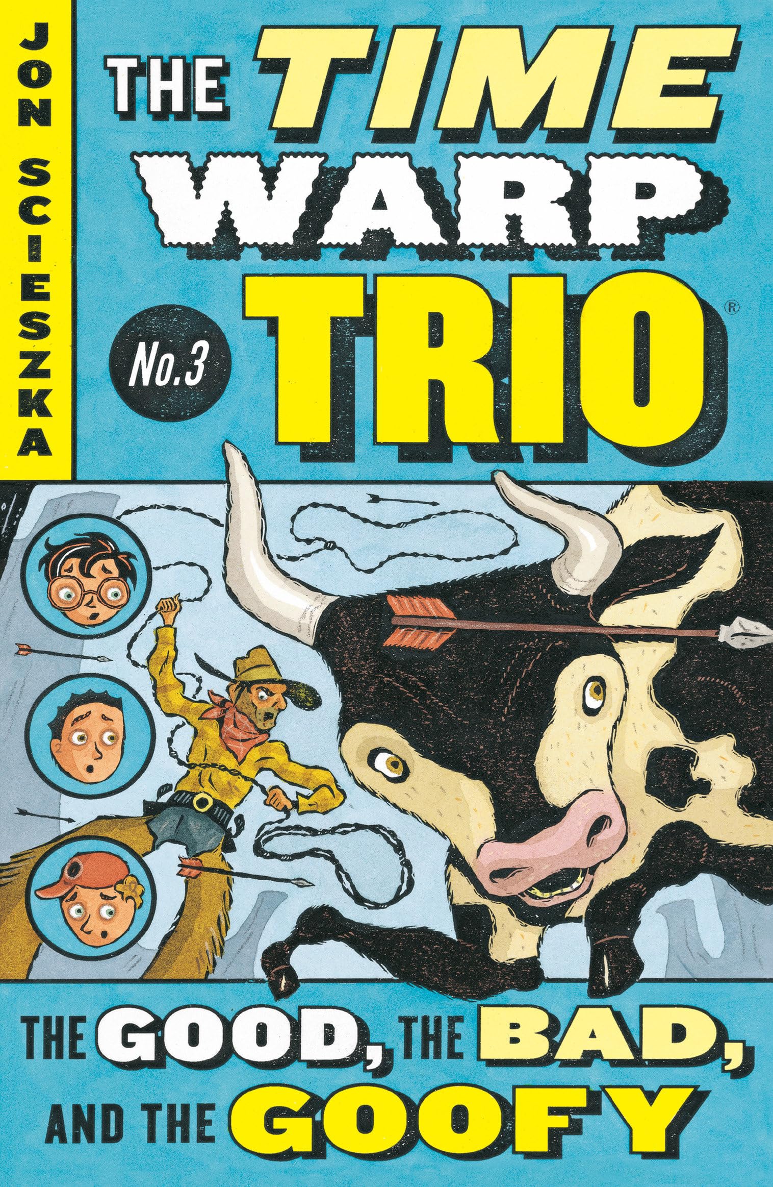 The Good, the Bad, and the Goofy #3 (Time Warp Trio),Used