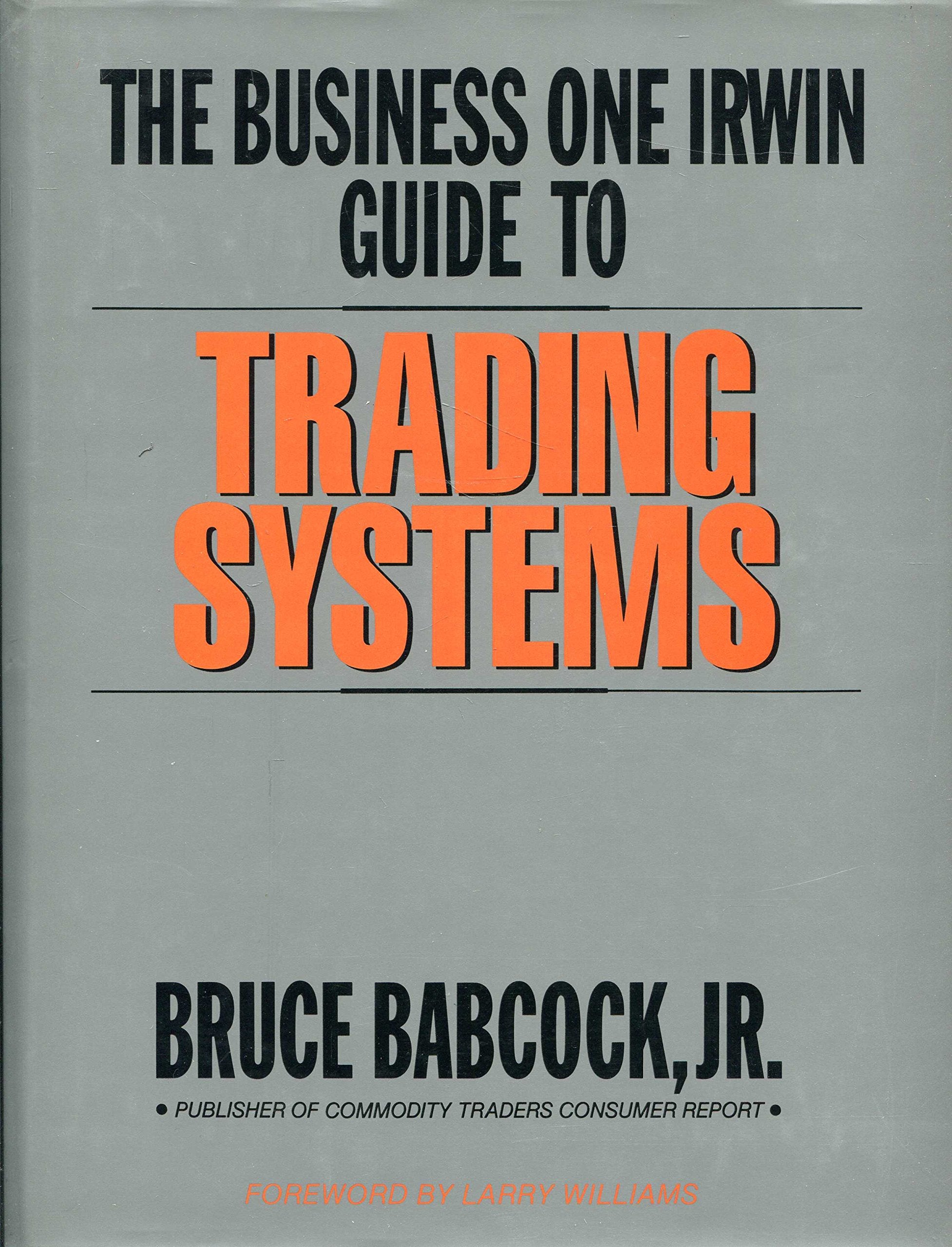 The Dow JonesIrwin Guide To Trading Systems,Used