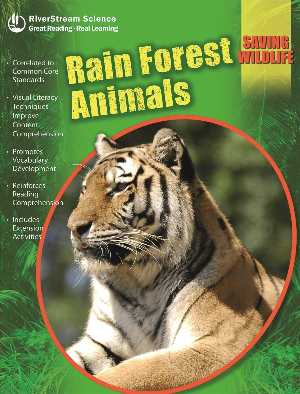 Rain Forest Animals (Saving Wildlife (Riverstream Publishing)),Used