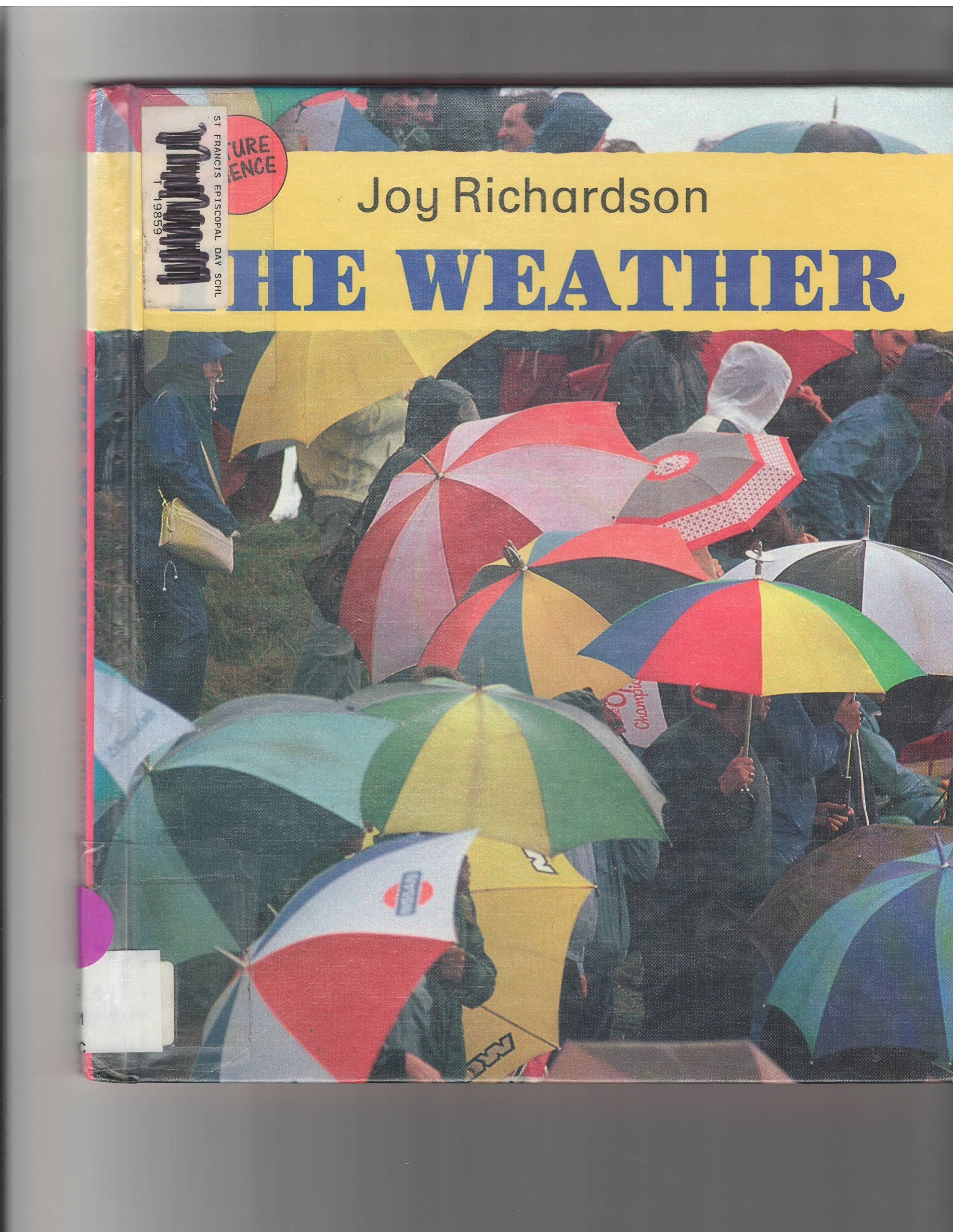 The Weather (Picture Science Series),Used