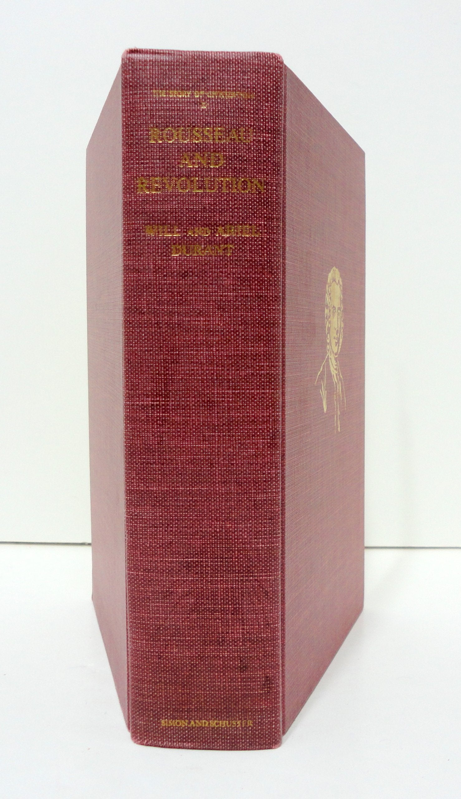Rousseau and Revolution: A History of Civilization in France, England, and Germany from 1756, and in the Remainder of Europe fro,Used