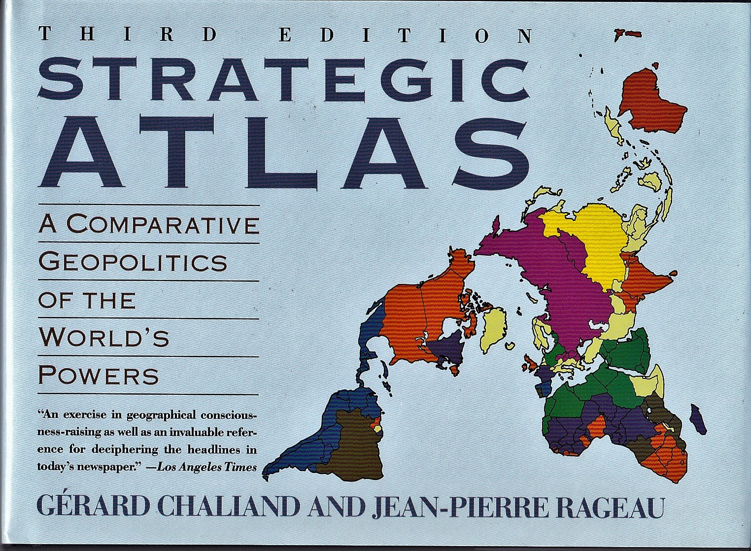 Strategic Atlas: A Comparative Geopolitics of the World's Powers,Used