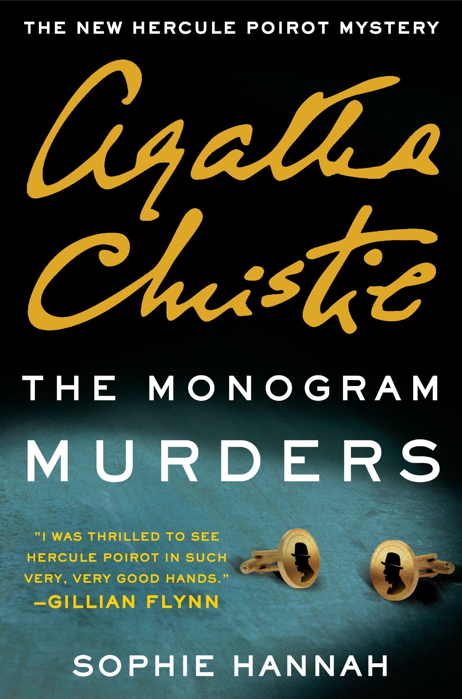 The Monogram Murders: A New Hercule Poirot Mystery (Hercule Poirot Mysteries, 43),Used