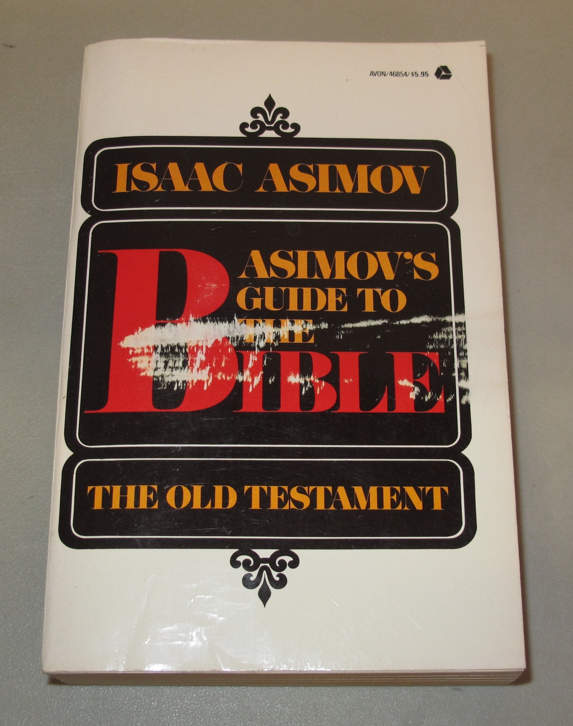 Asimovs Guide To The Bible: The Old Testament, Vol. 1,New