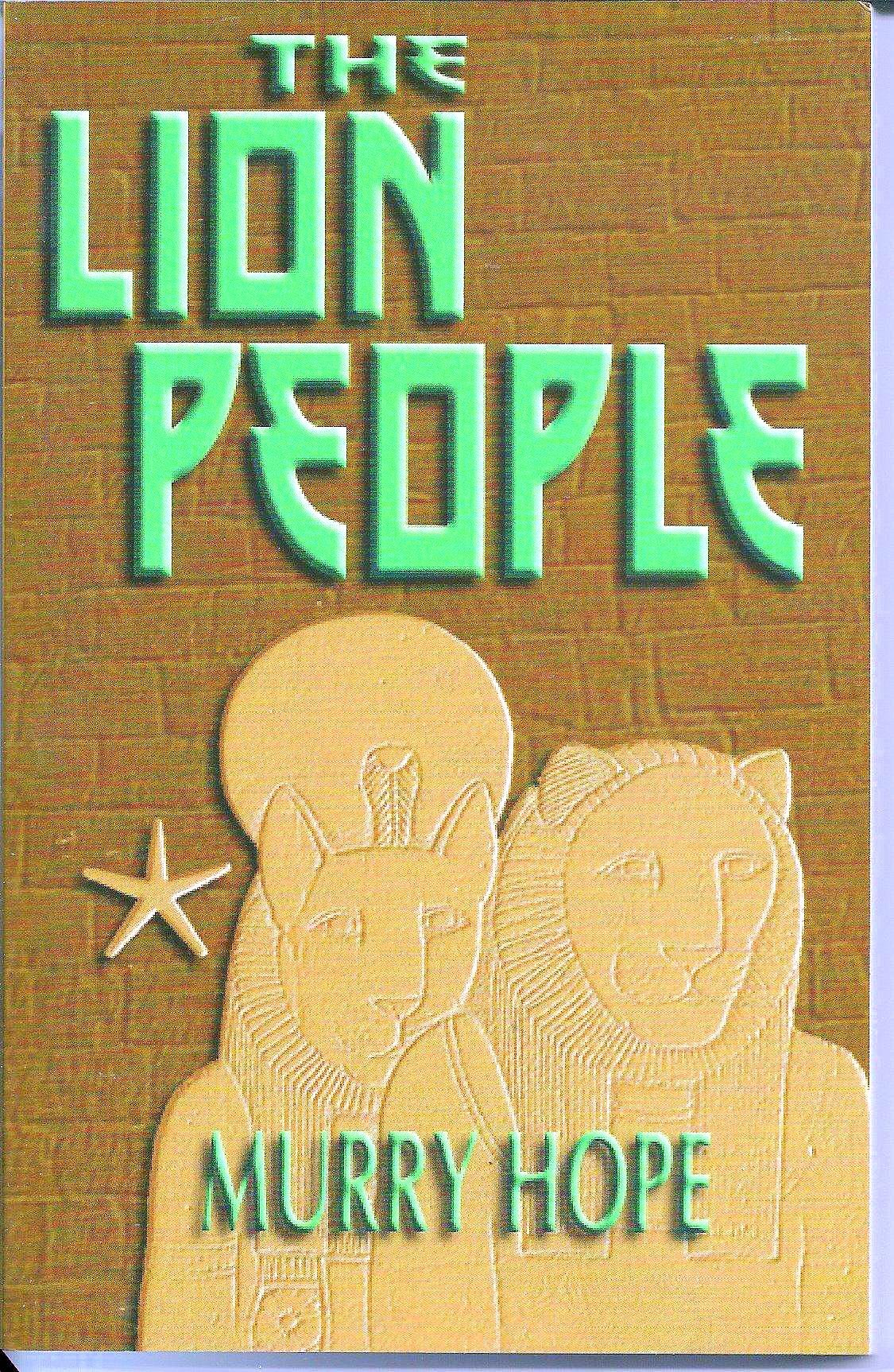 The Lion People: Intercosmic Messages from the Future,Used