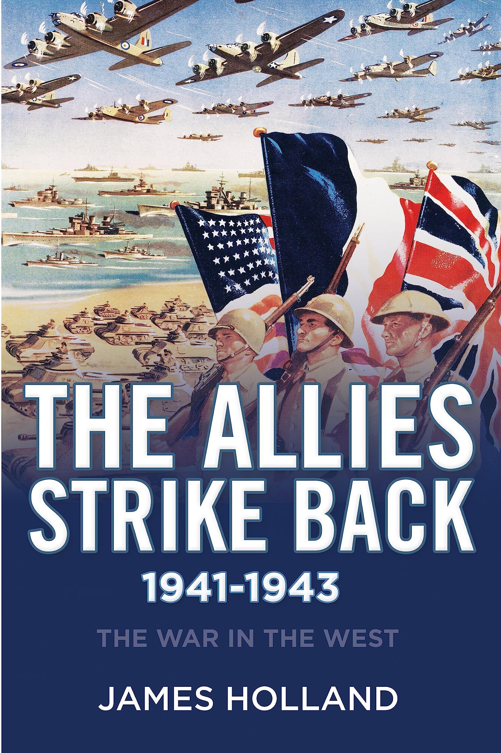 The Allies Strike Back, 19411943 (The War in the West),Used
