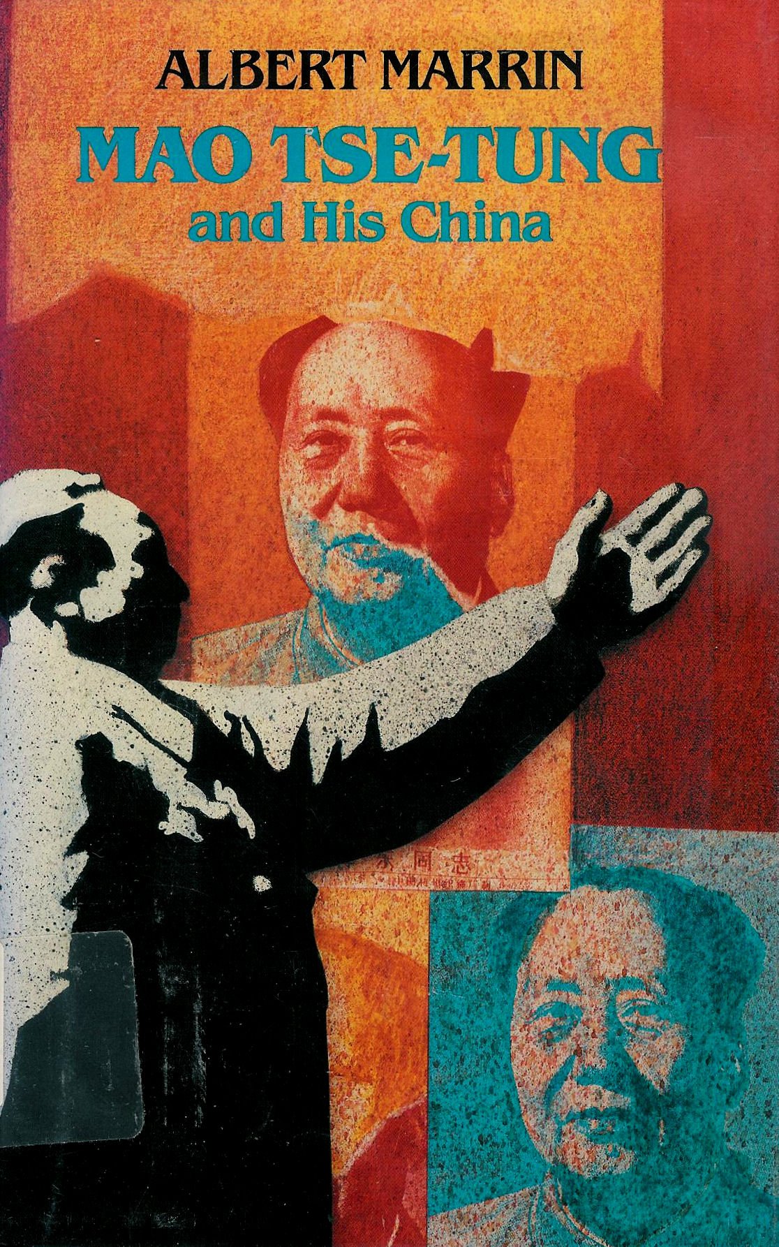 Mao TseTung and His China,New