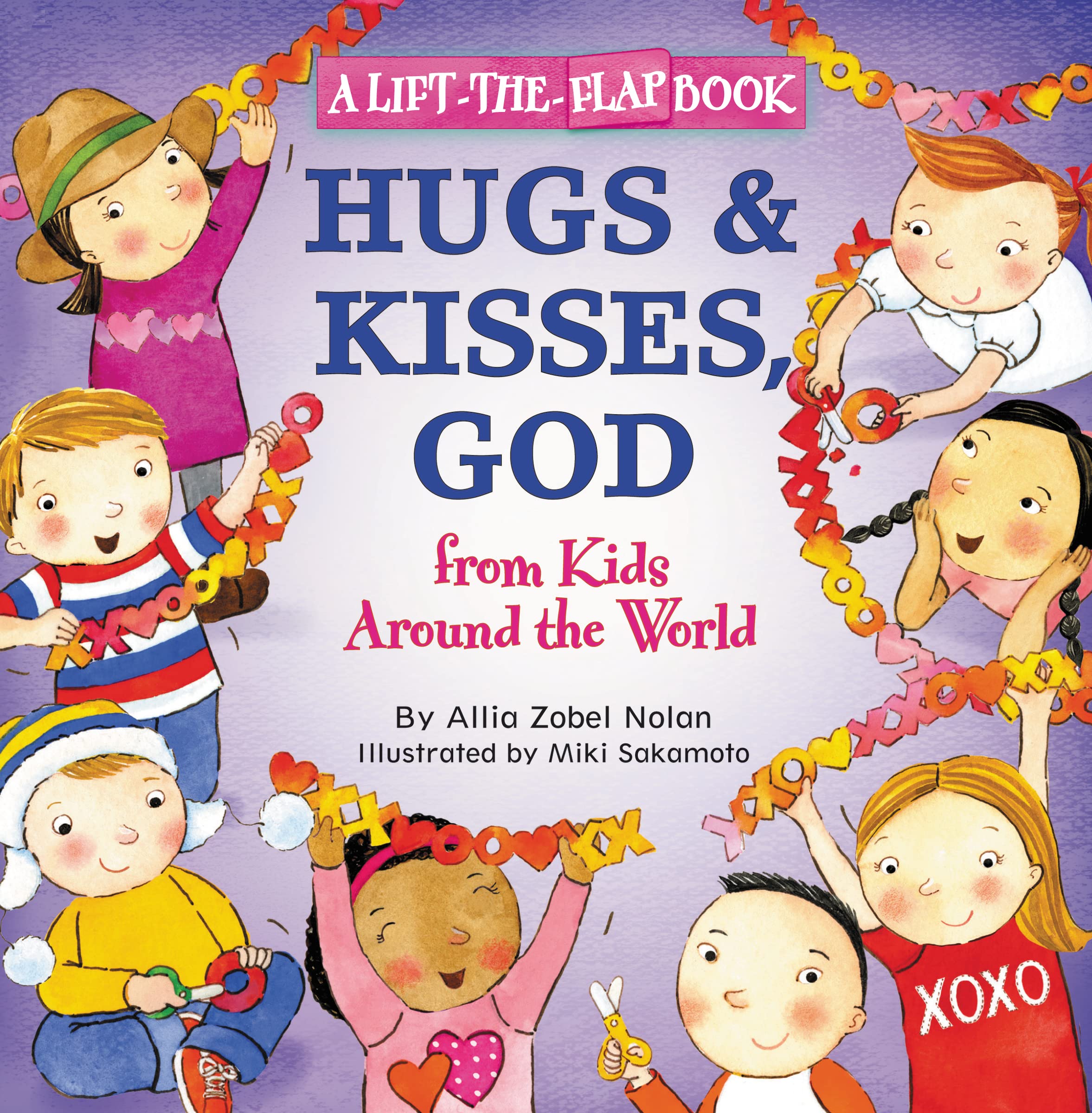 Hugs and Kisses, God: A LifttheFlap Book (From Kids Around The World),Used