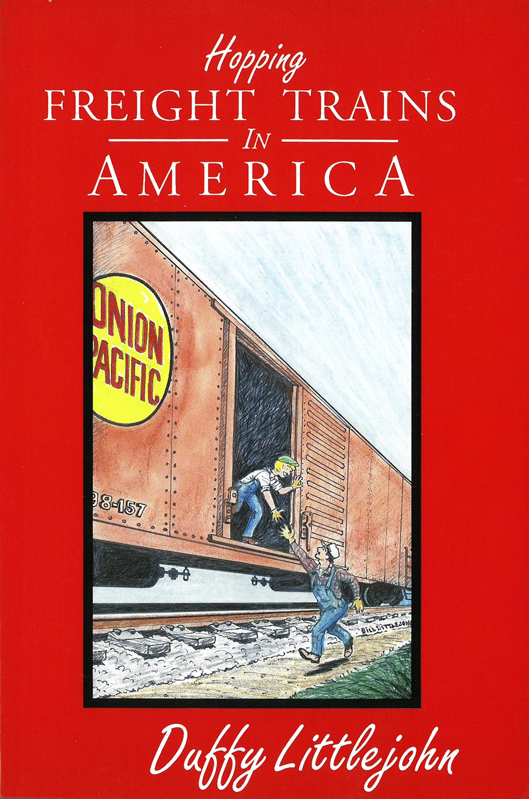 Hopping Freight Trains in America,Used