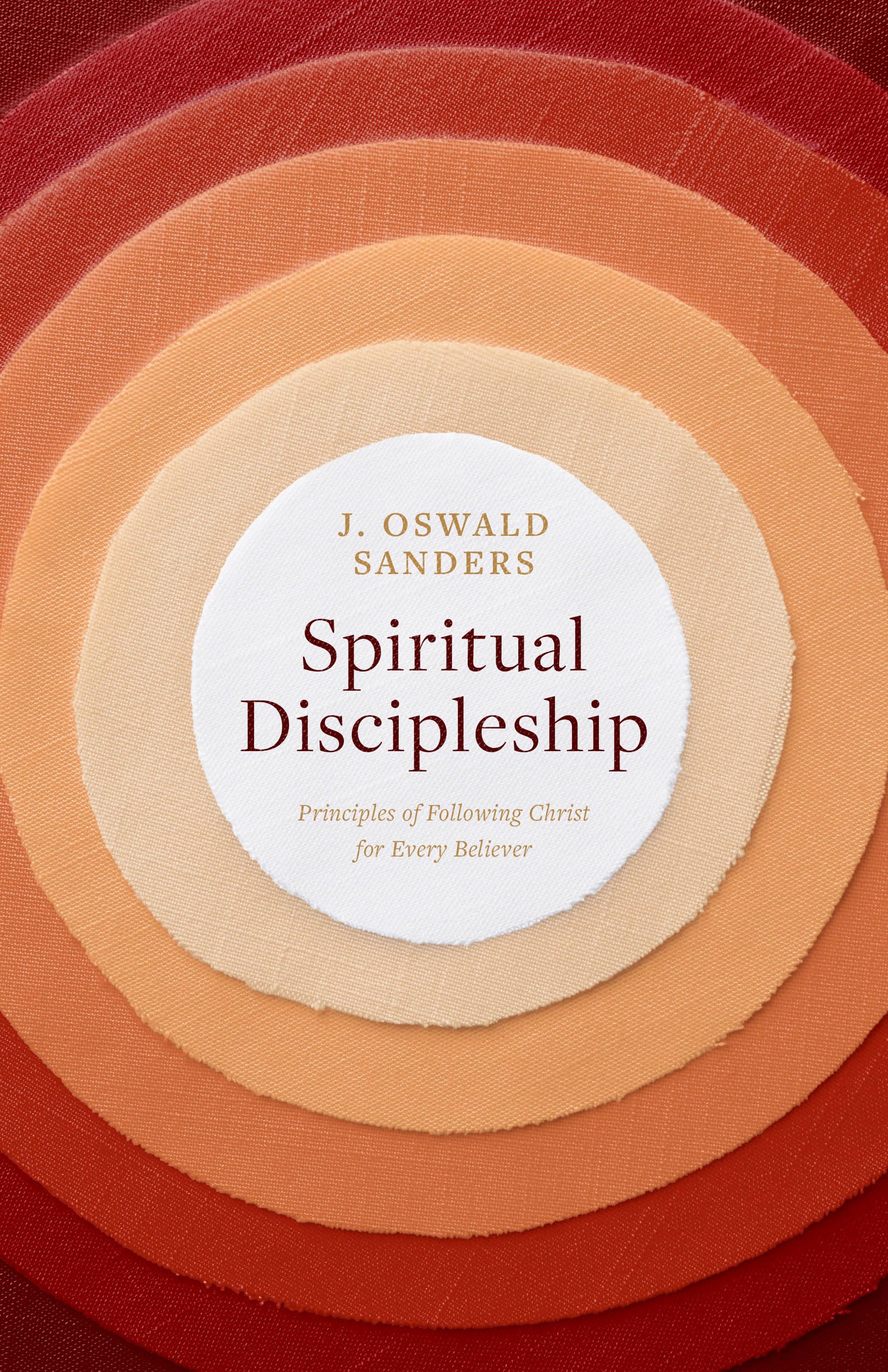 Spiritual Discipleship: Principles of Following Christ for Every Believer (Sanders Spiritual Growth Series),Used