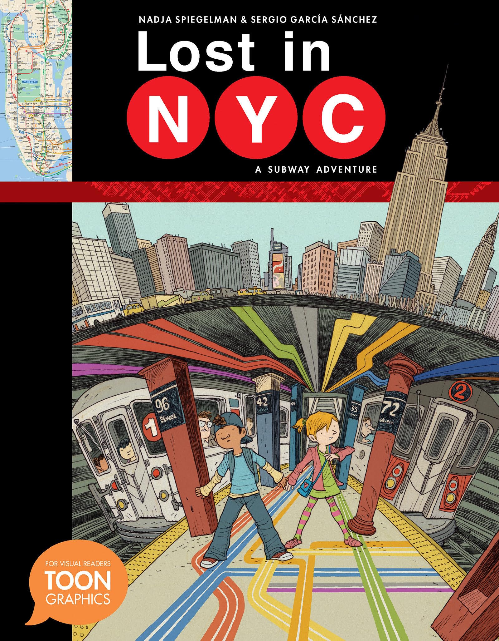 Lost in NYC: A Subway Adventure: A TOON Graphic (TOON Graphics),Used
