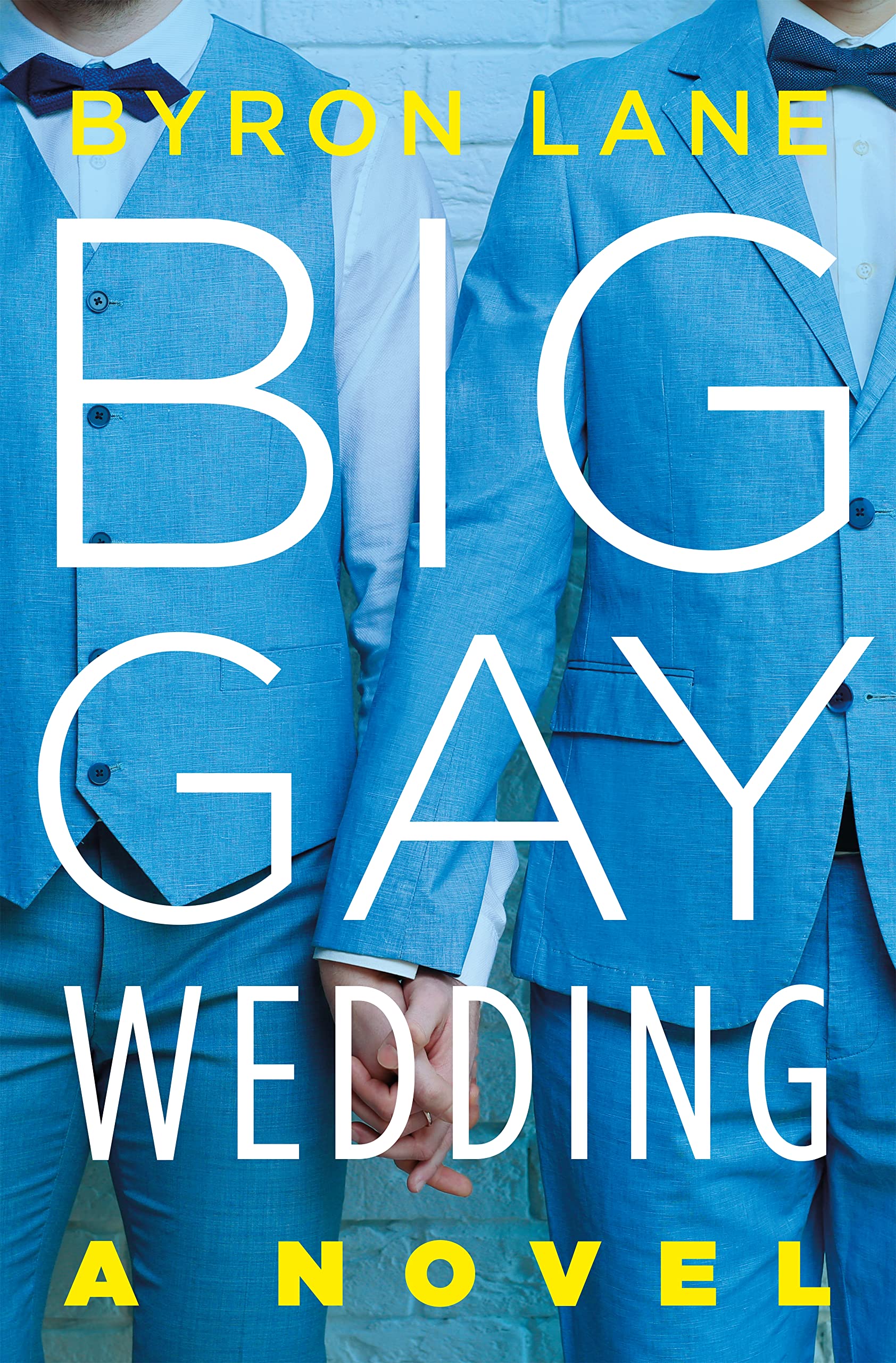 Big Gay Wedding: A Novel,New