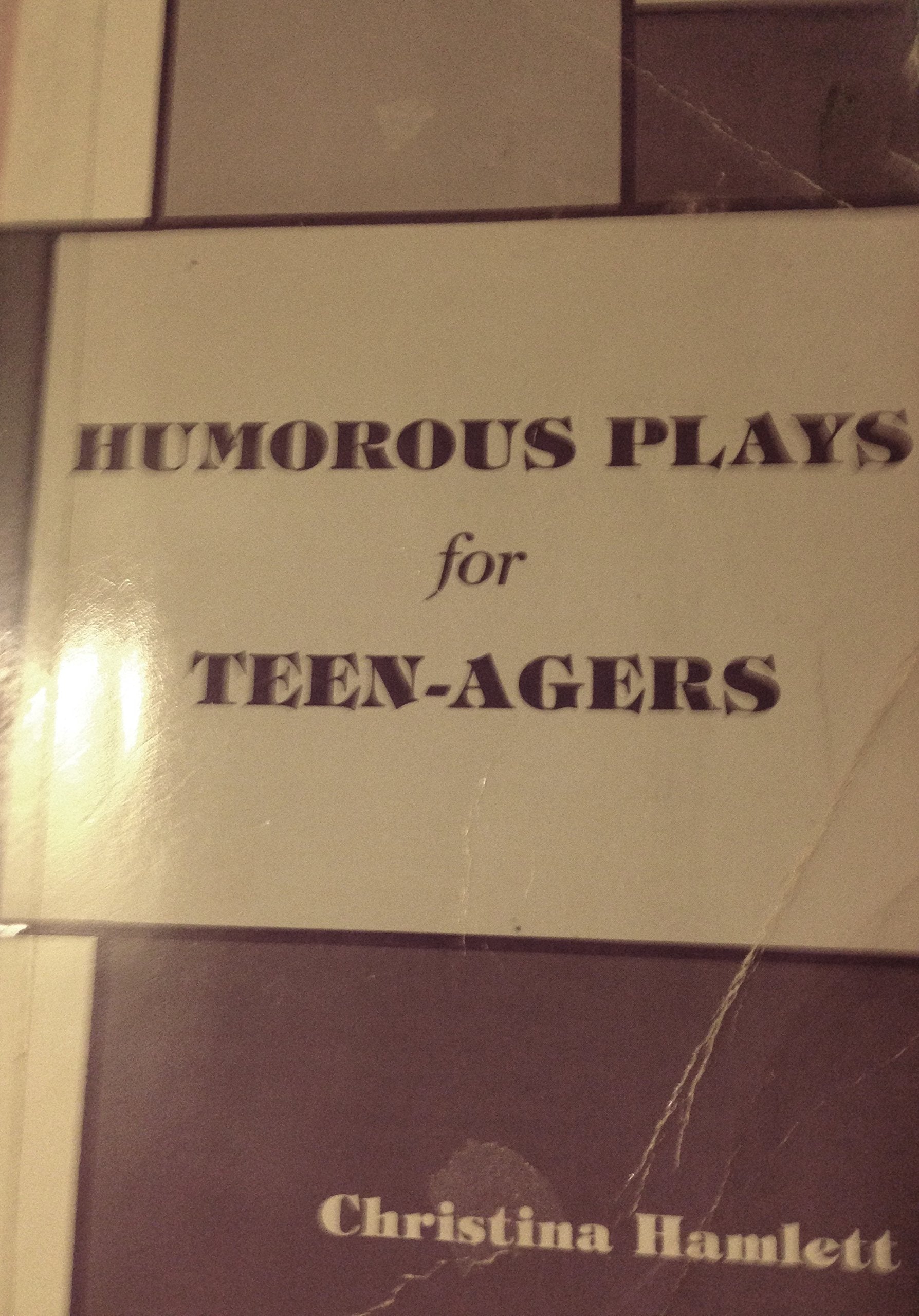 Humorous Plays for TeenAgers,Used